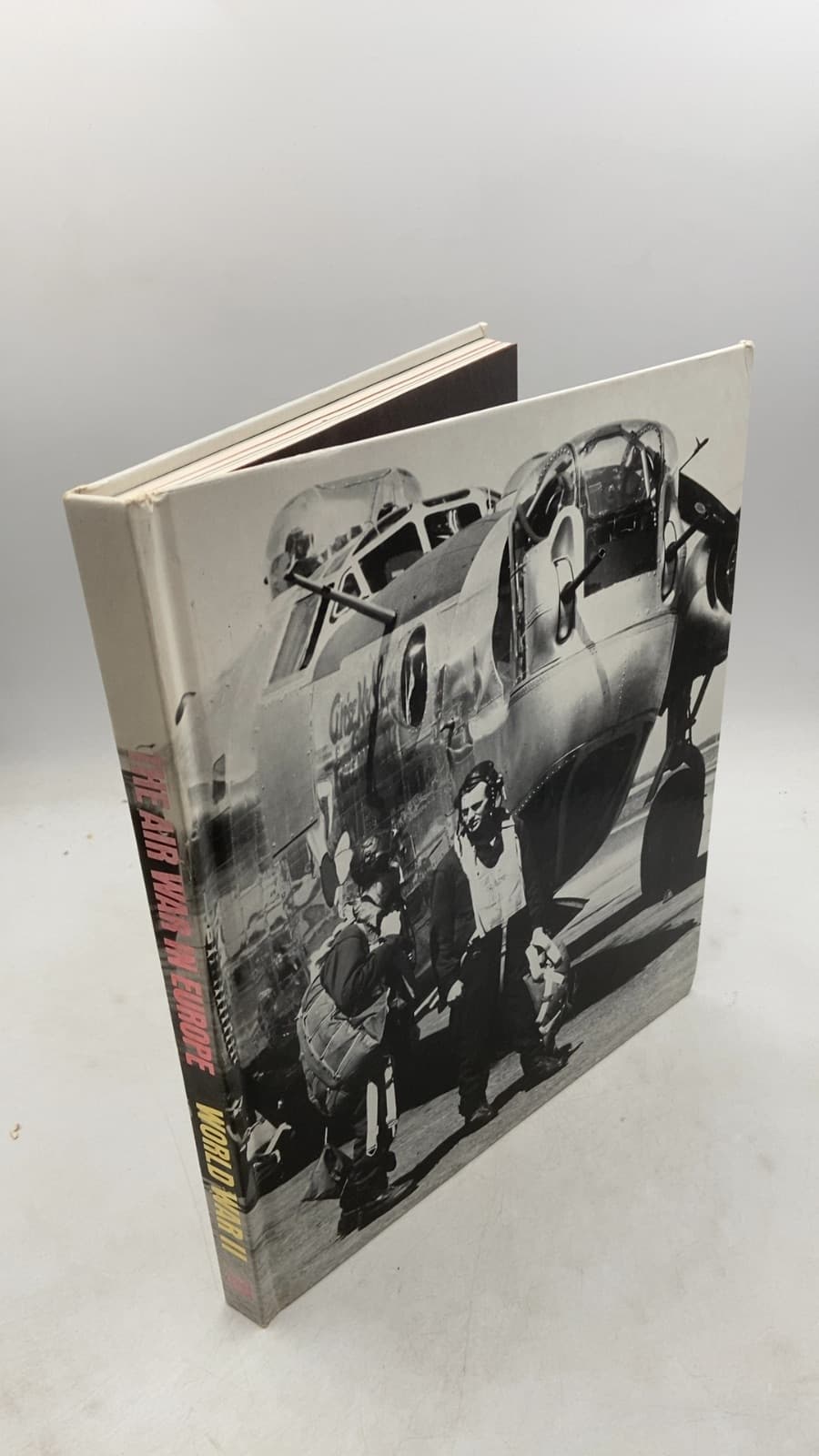 The Air War in Europe by Ronald H. Bailey - front cover