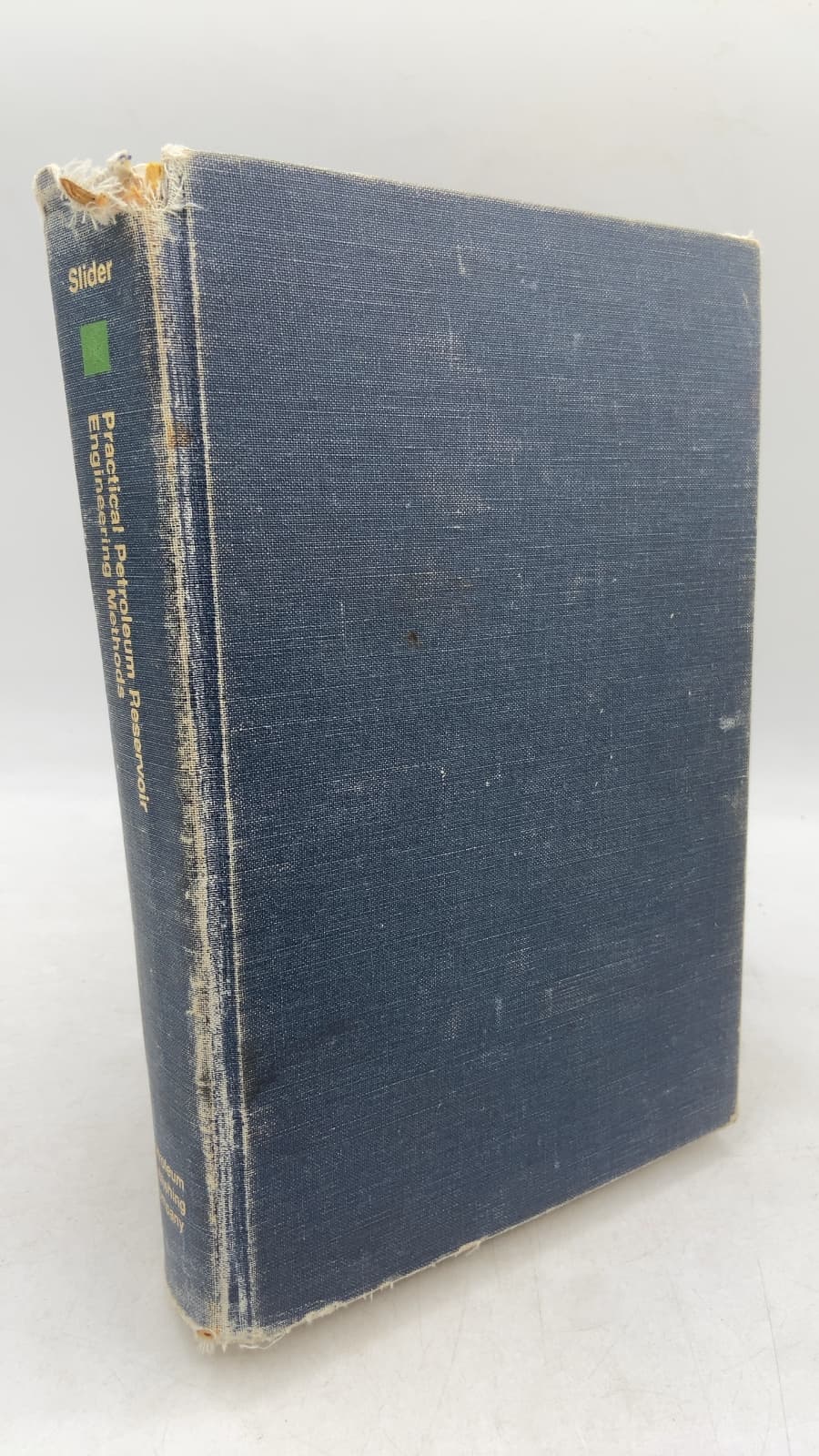 Practical Petroleum Reservoir Engineering Methods by H. C. Slider - front cover
