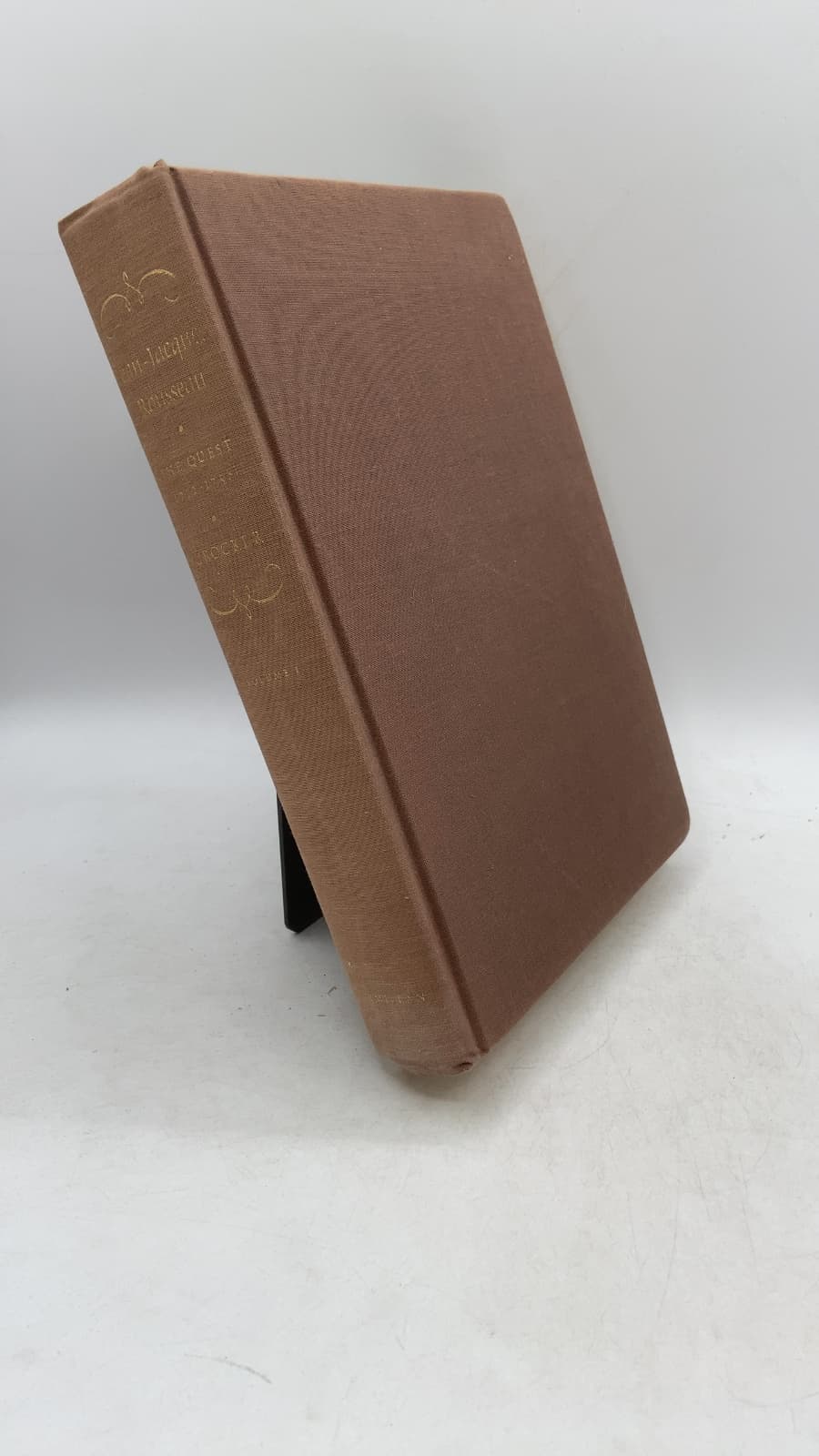 Jean-Jacques Rousseau: The Quest (1712-1758), Volume I by Lester G. Crocker - front cover