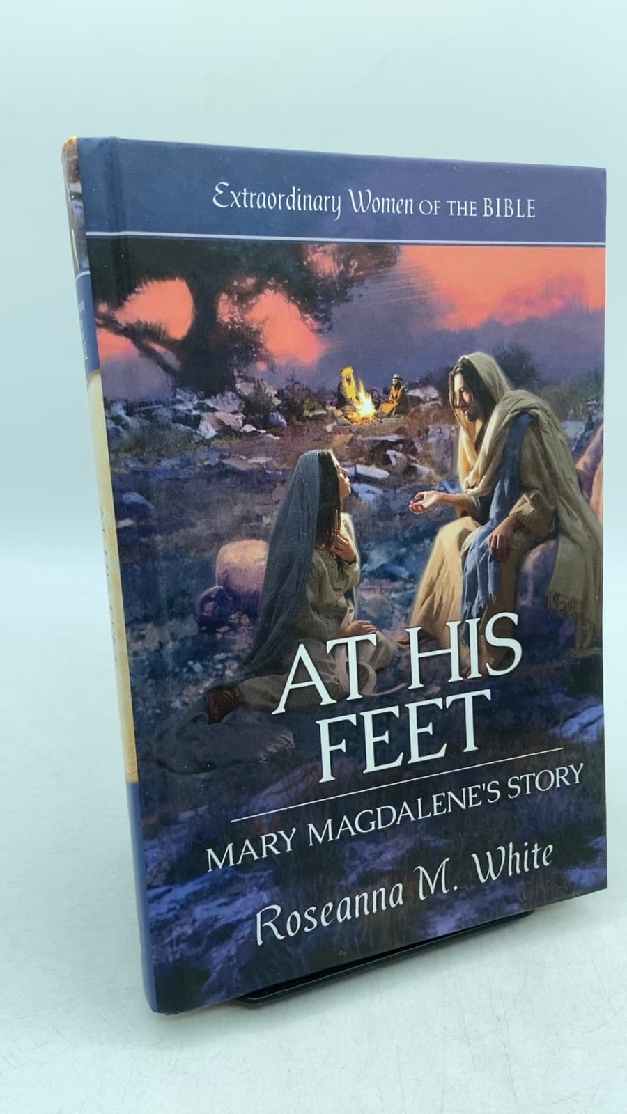 At His Feet: Mary Magdalene's Story by Roseanna M. White - front cover