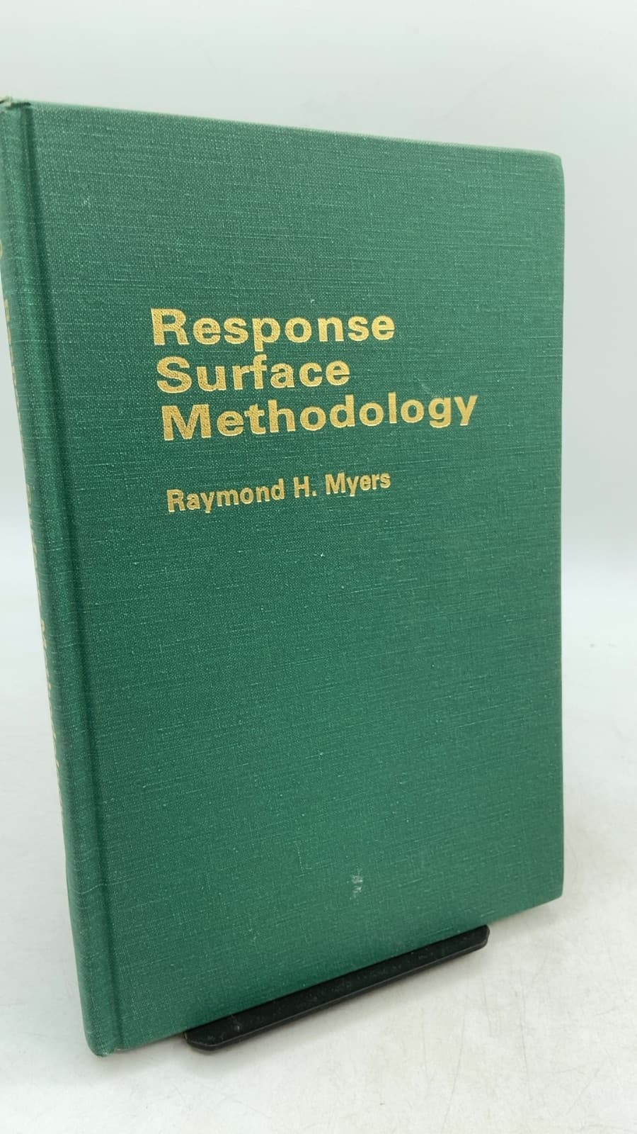 Response Surface Methodology by Raymond H. Myers - front cover