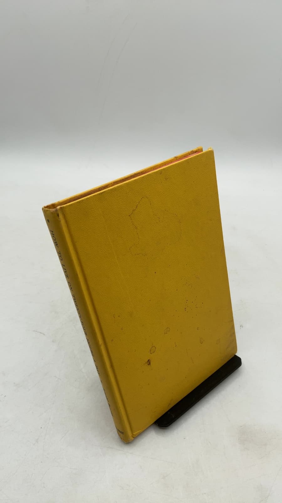 HOW TO Live ON Twenty-Four Hours A DAY by Arnold Bennett - front cover