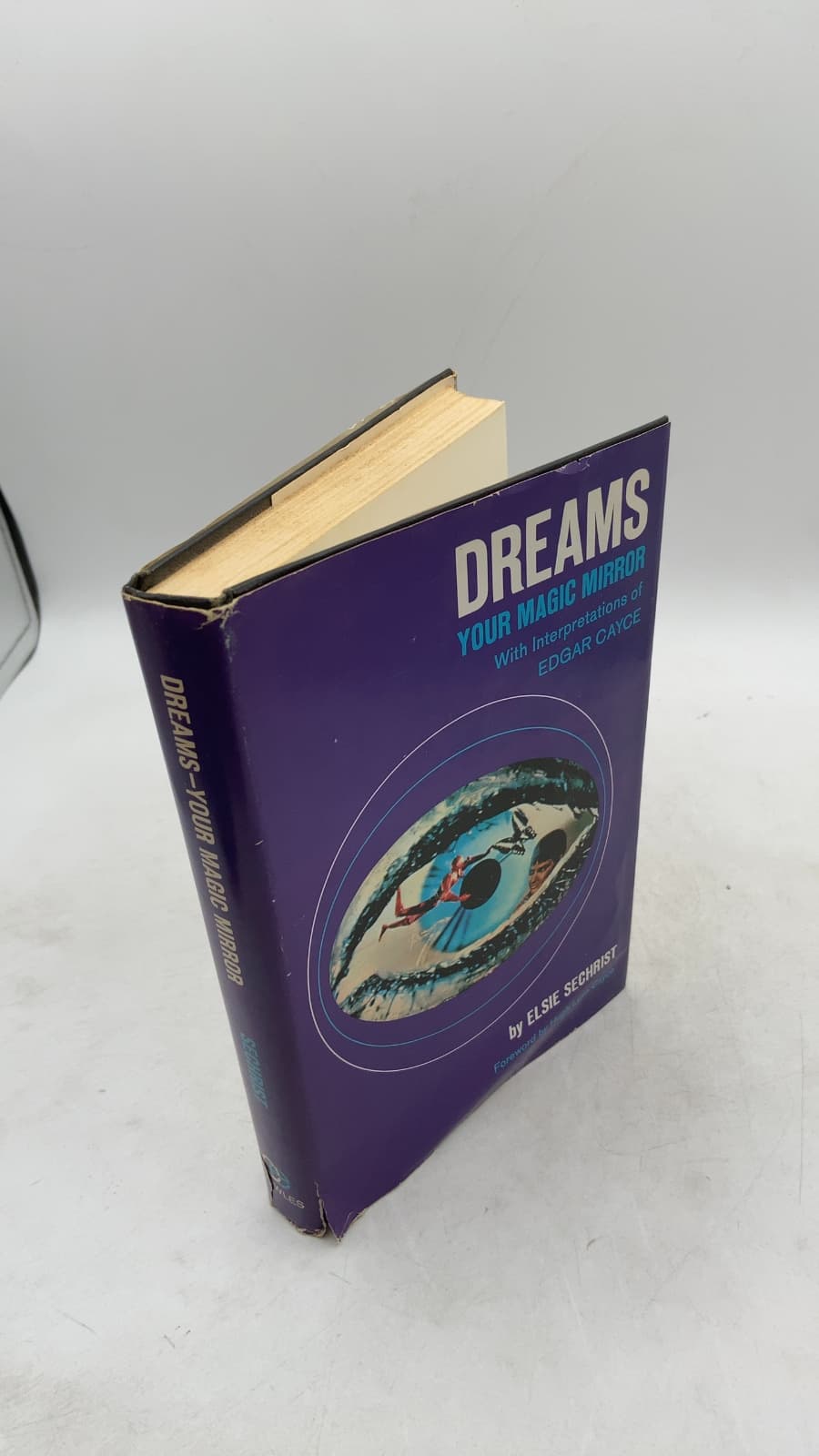 Dreams Your Magic Mirror by Elsie Sechrist - front cover
