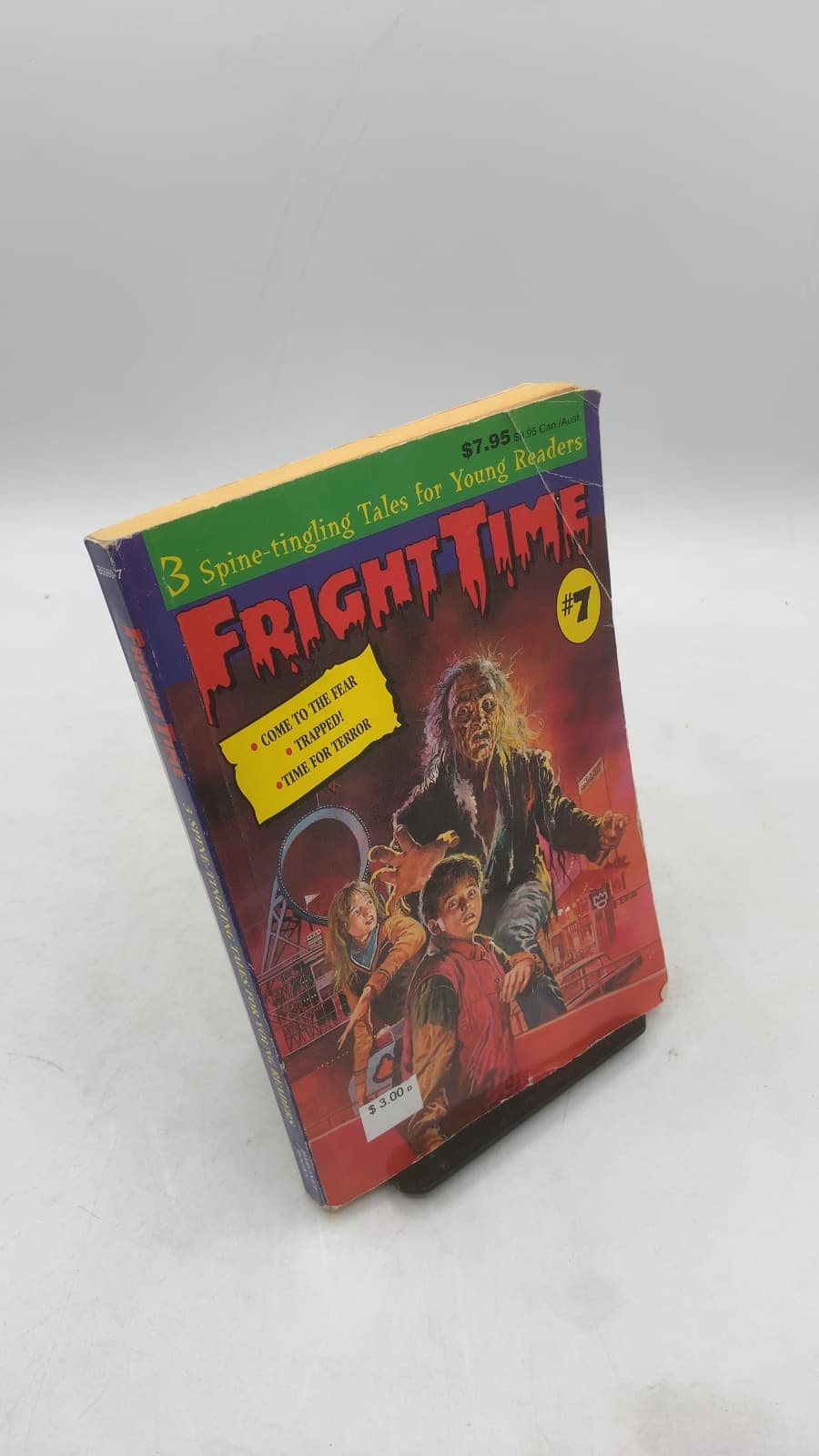 Fright Time #7: Come to the Fear, Trapped!, Time for Terror by Rochelle Larkin and Joshua Hanft (Editors) - front cover