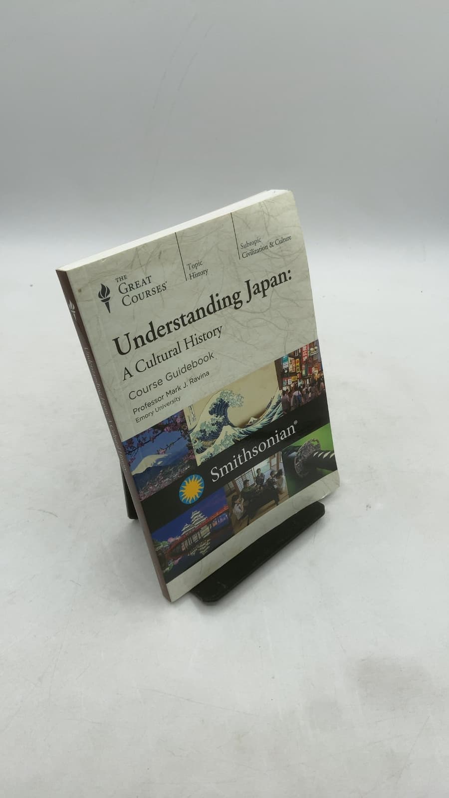 Understanding Japan: A Cultural History by Mark J. Ravina, Ph.D. - front cover