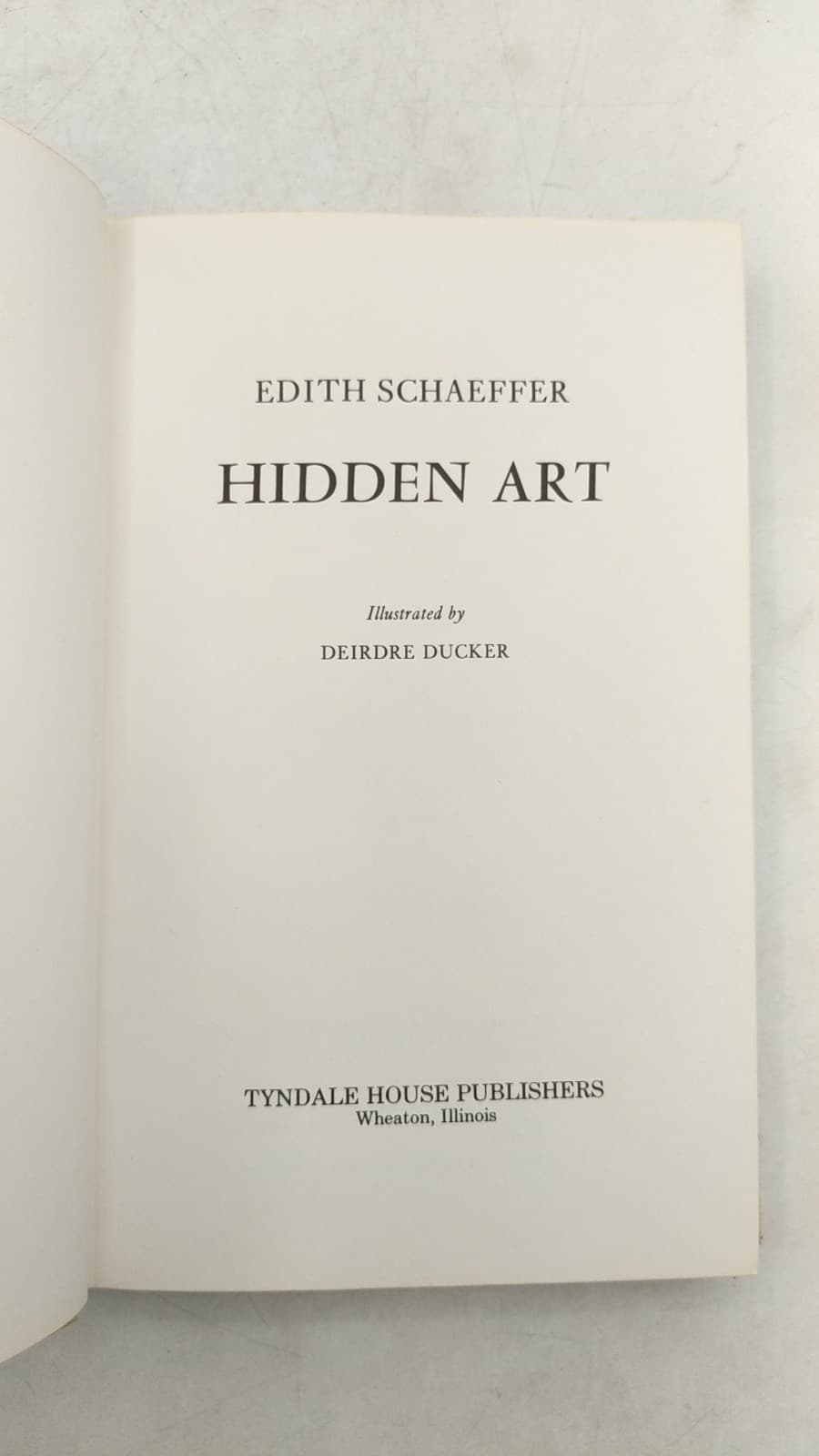 Hidden Art by Edith Schaeffer - title page