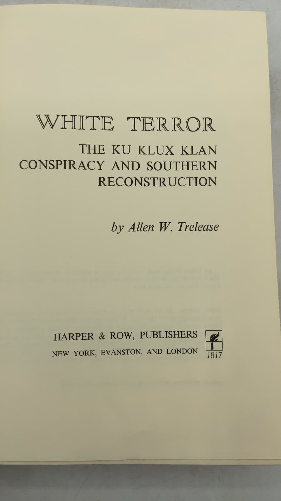 White Terror: The Ku Klux Klan Conspiracy and Southern Reconstruction by Allen W. Trelease - title page
