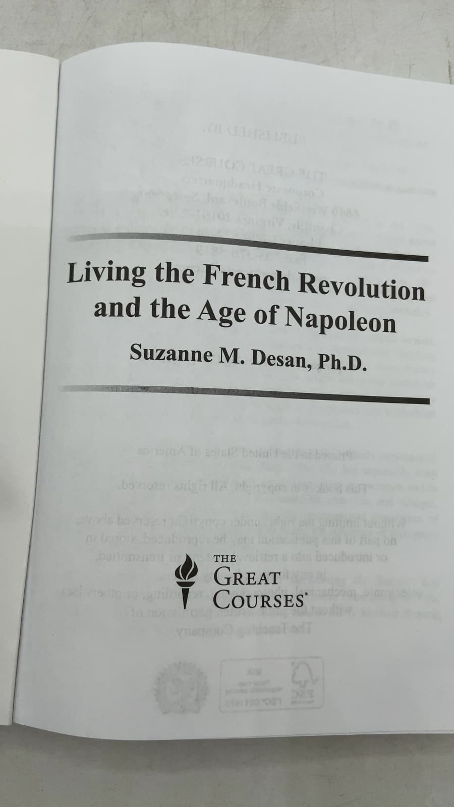 Living the French Revolution and the Age of Napoleon: Course Guidebook by Suzanne M. Desan, Ph.D. - title page