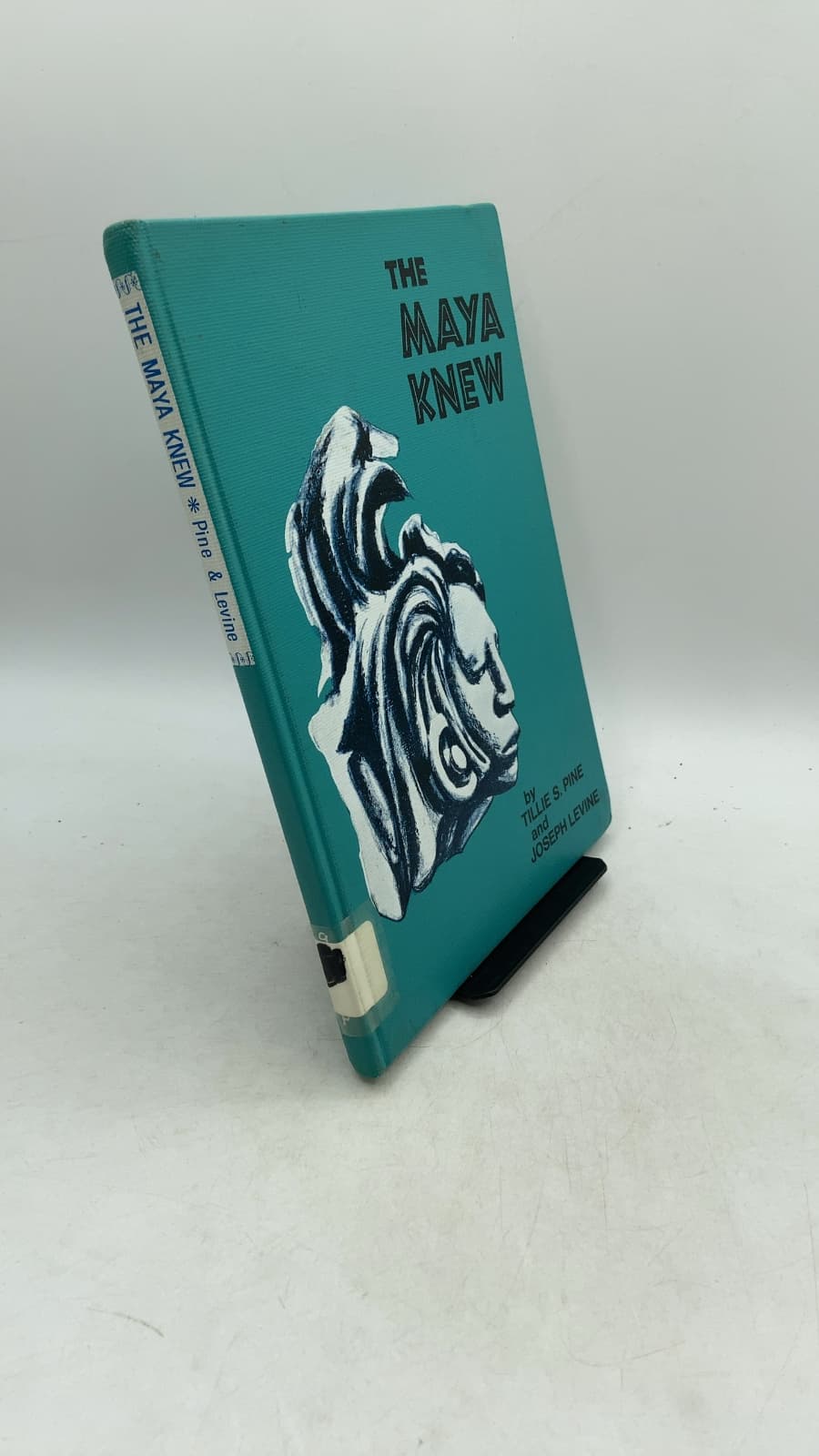 THE Maya Knew by Tillie S. Pine and Joseph Levine - front cover