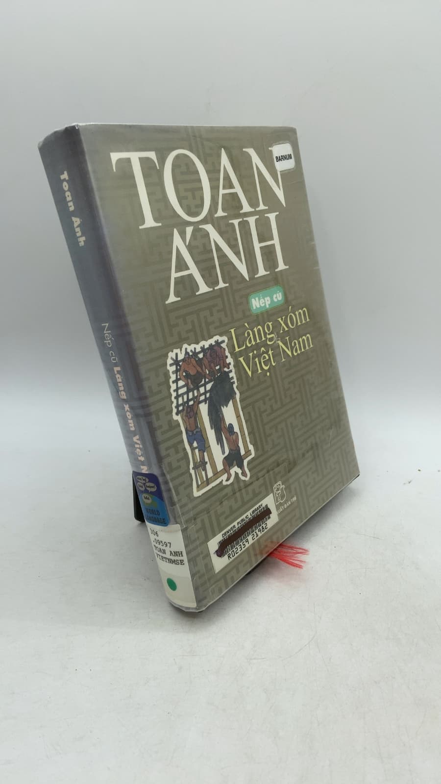 Nếp cũ Làng xóm Việt Nam by Toan Anh - front cover