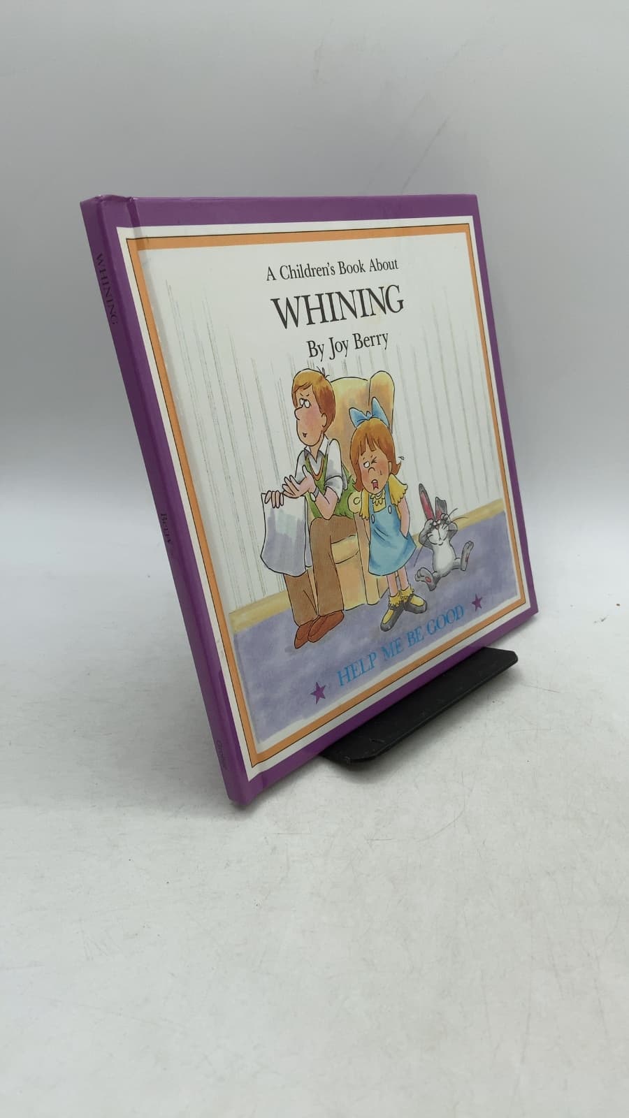 A Children's Book About Whining by Joy Berry - front cover