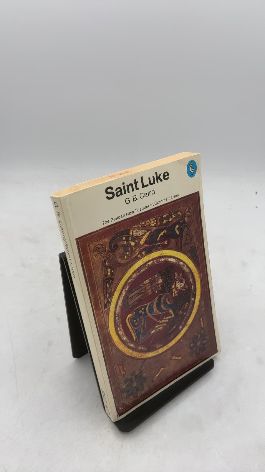 The Gospel of St Luke by G. B. Caird - front cover