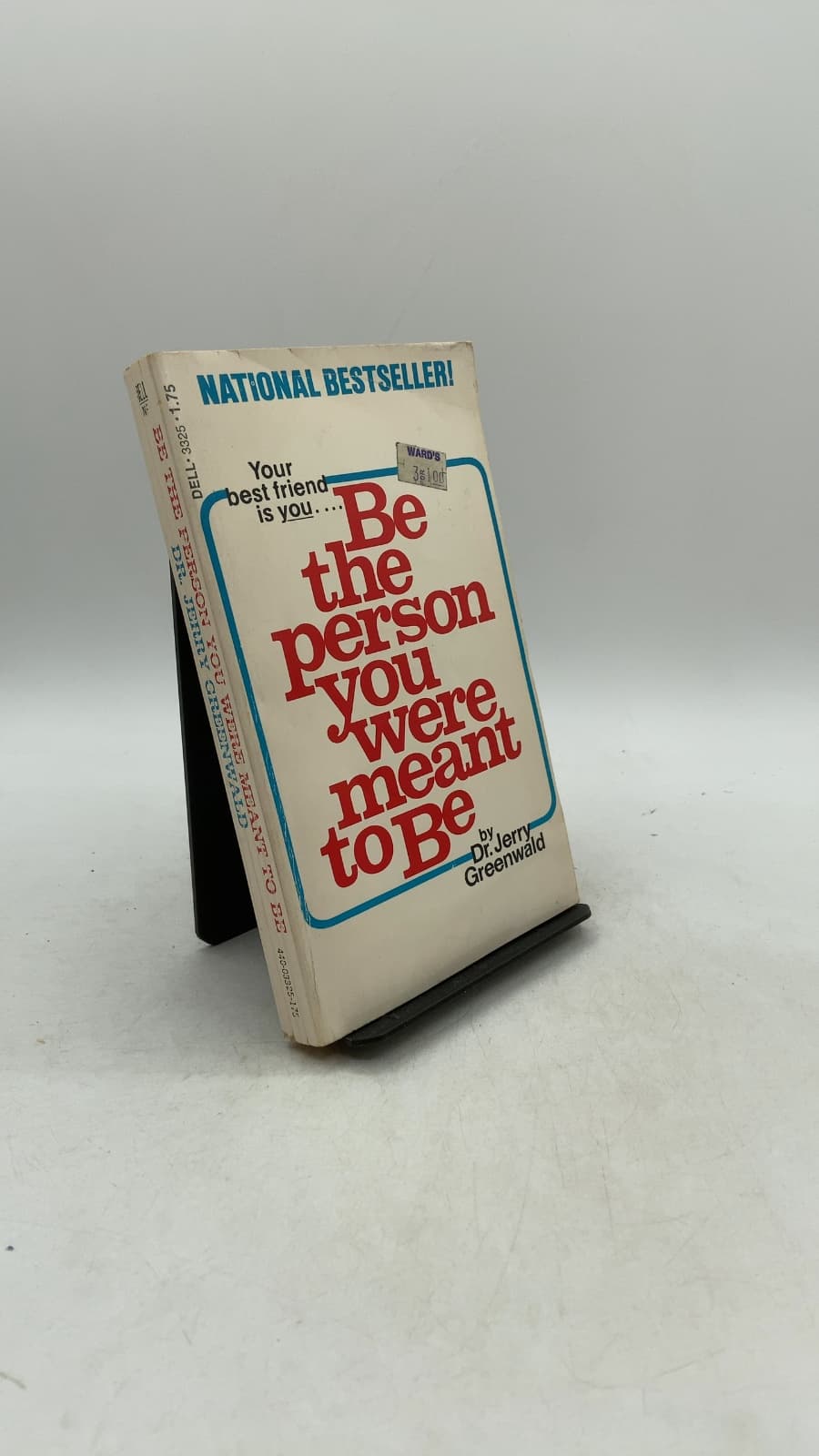 Be the Person You Were Meant to Be (Antidotes to Toxic Living) by Dr. Jerry Greenwald - front cover