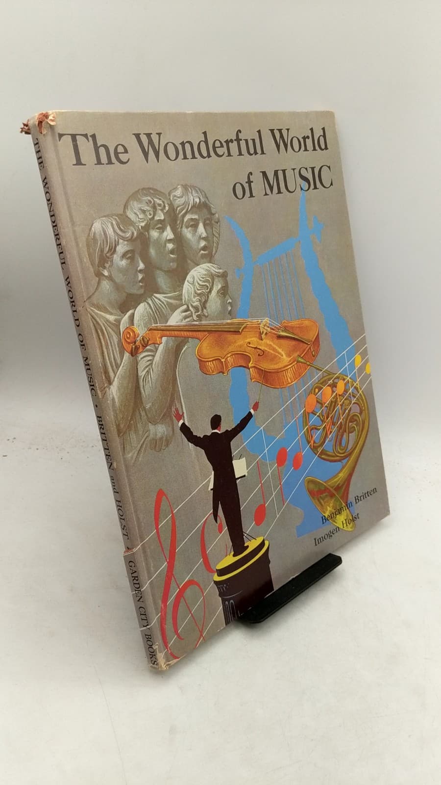 The Wonderful World of Music by Benjamin Britten, Imogen Holst - front cover