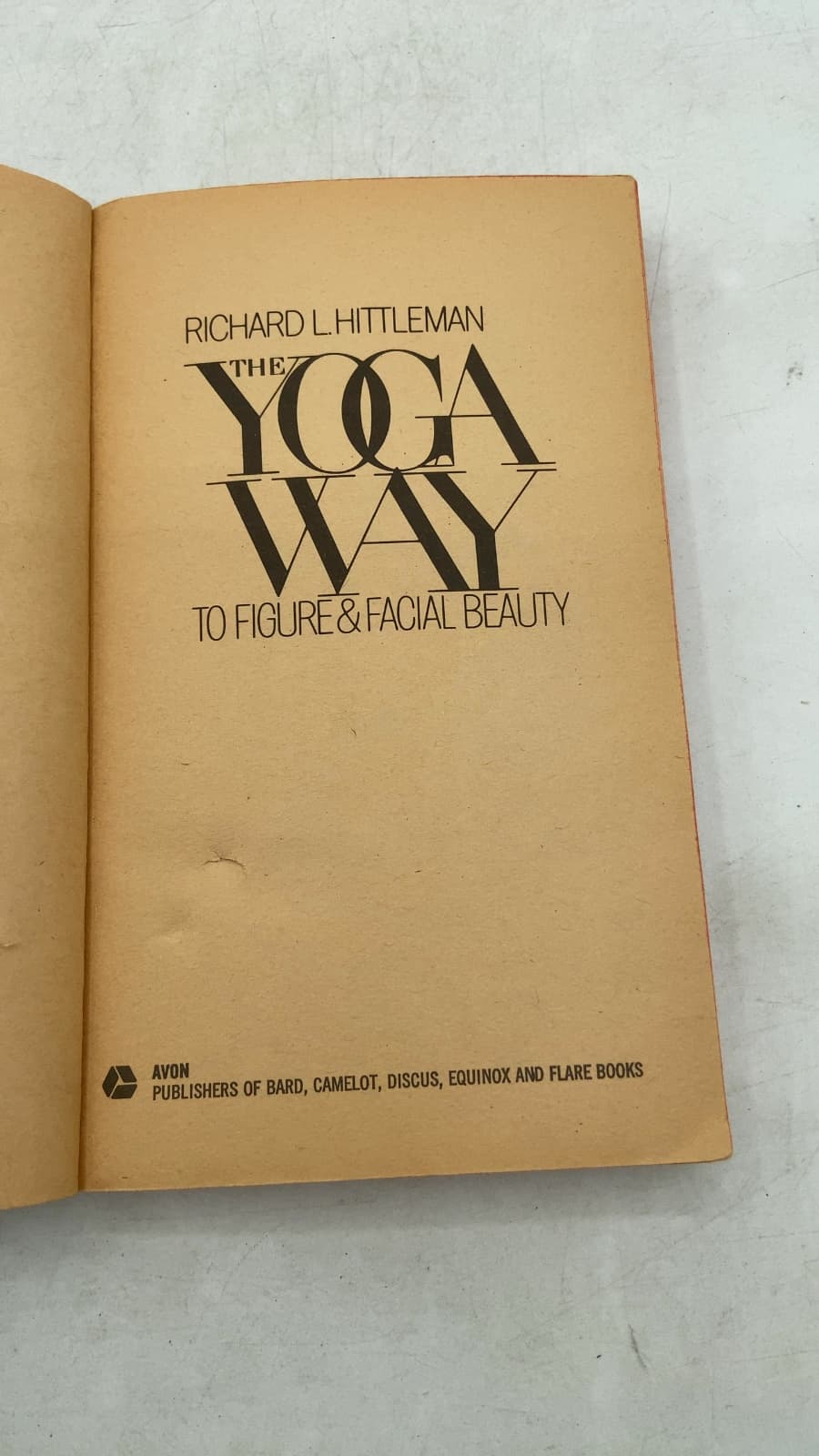 The Yoga Way to Figure & Facial Beauty by Richard L. Hittleman - title page