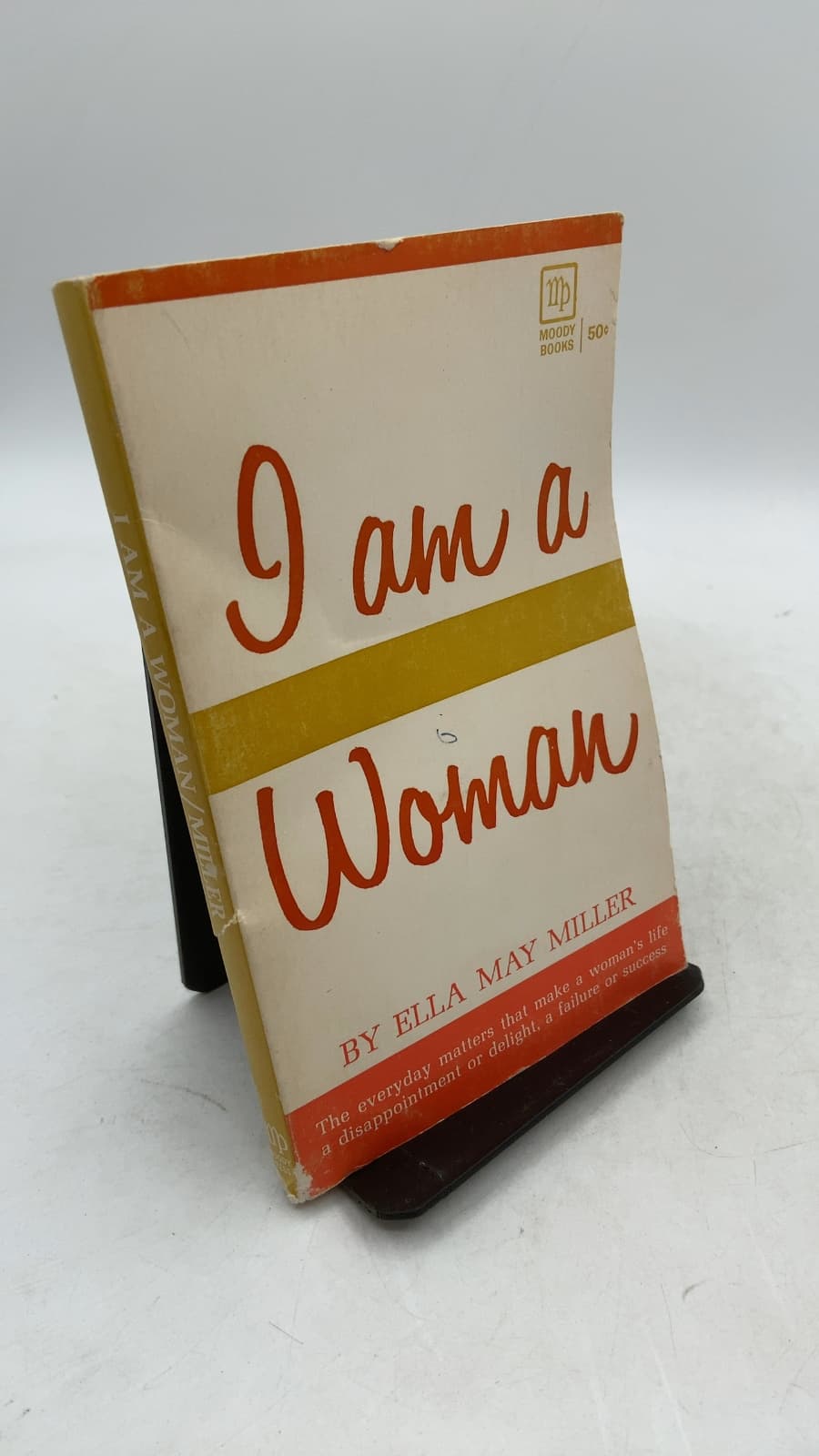 I Am a Woman by Ella May Miller - front cover