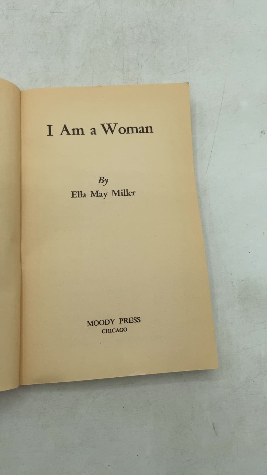 I Am a Woman by Ella May Miller - title page