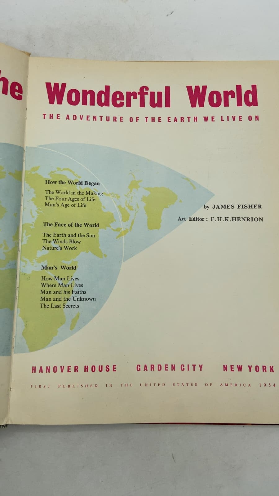 The Wonderful World: The Adventure of the Earth We Live On by James Fisher - title page