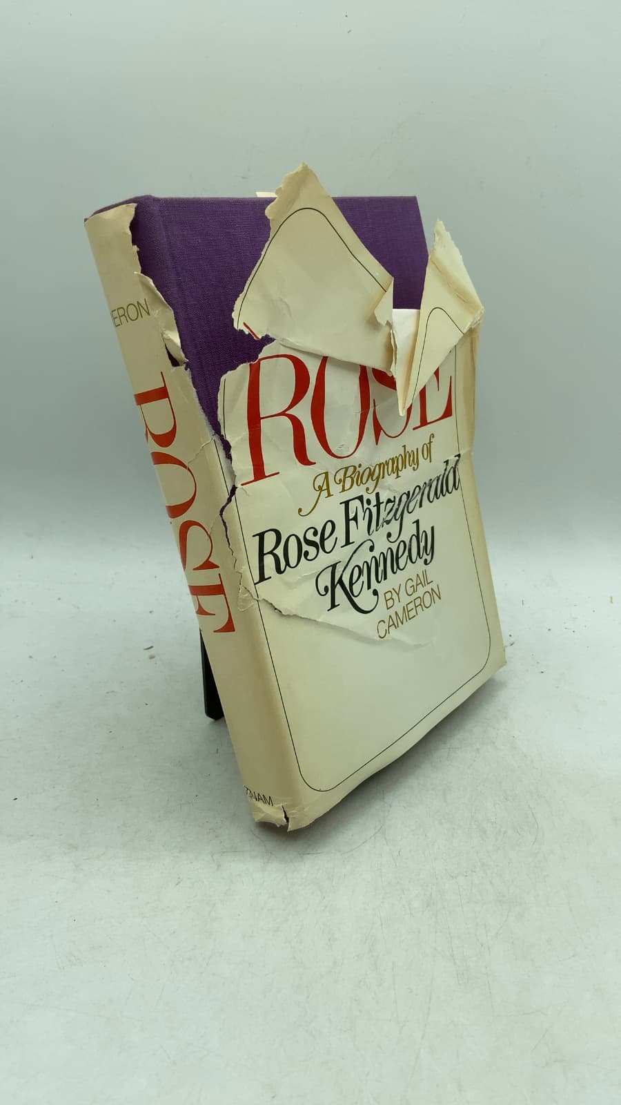 ROSE: A Biography of Rose Fitzgerald Kennedy by Gail Cameron - front cover