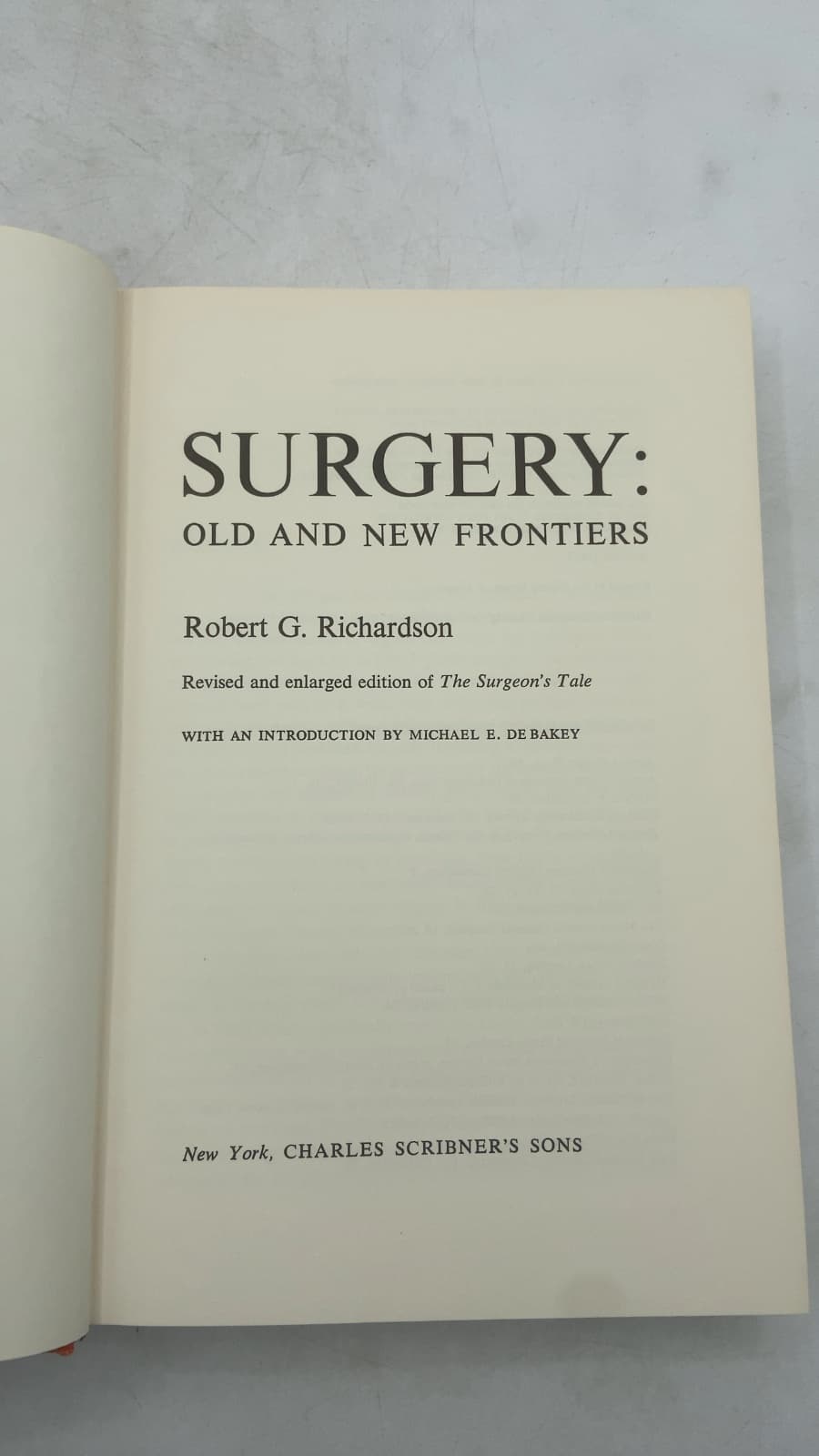 Surgery: Old and New Frontiers by Robert G. Richardson - title page
