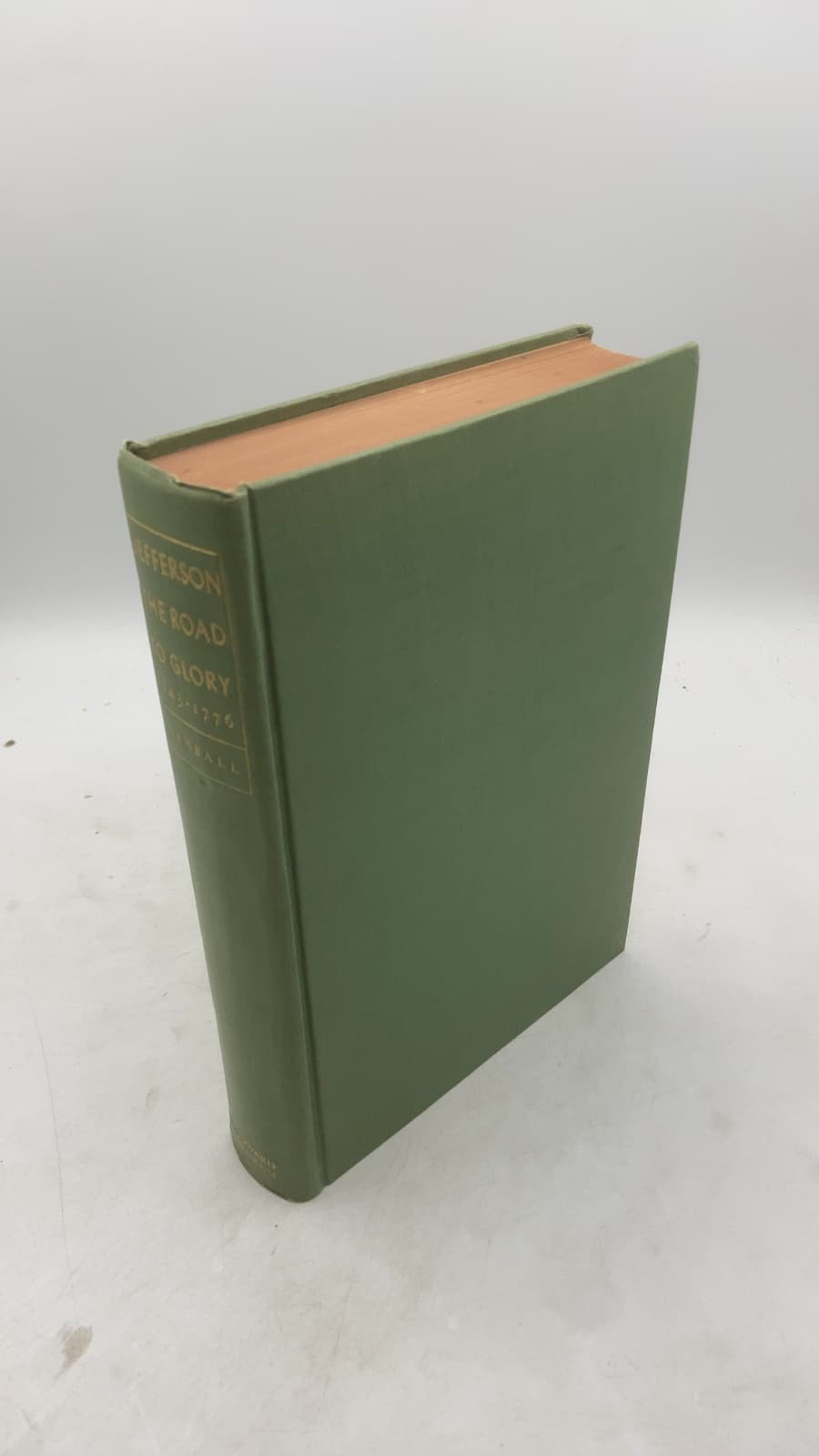 Jefferson The Road to Glory 1743 to 1776 by Marie Kimball - front cover