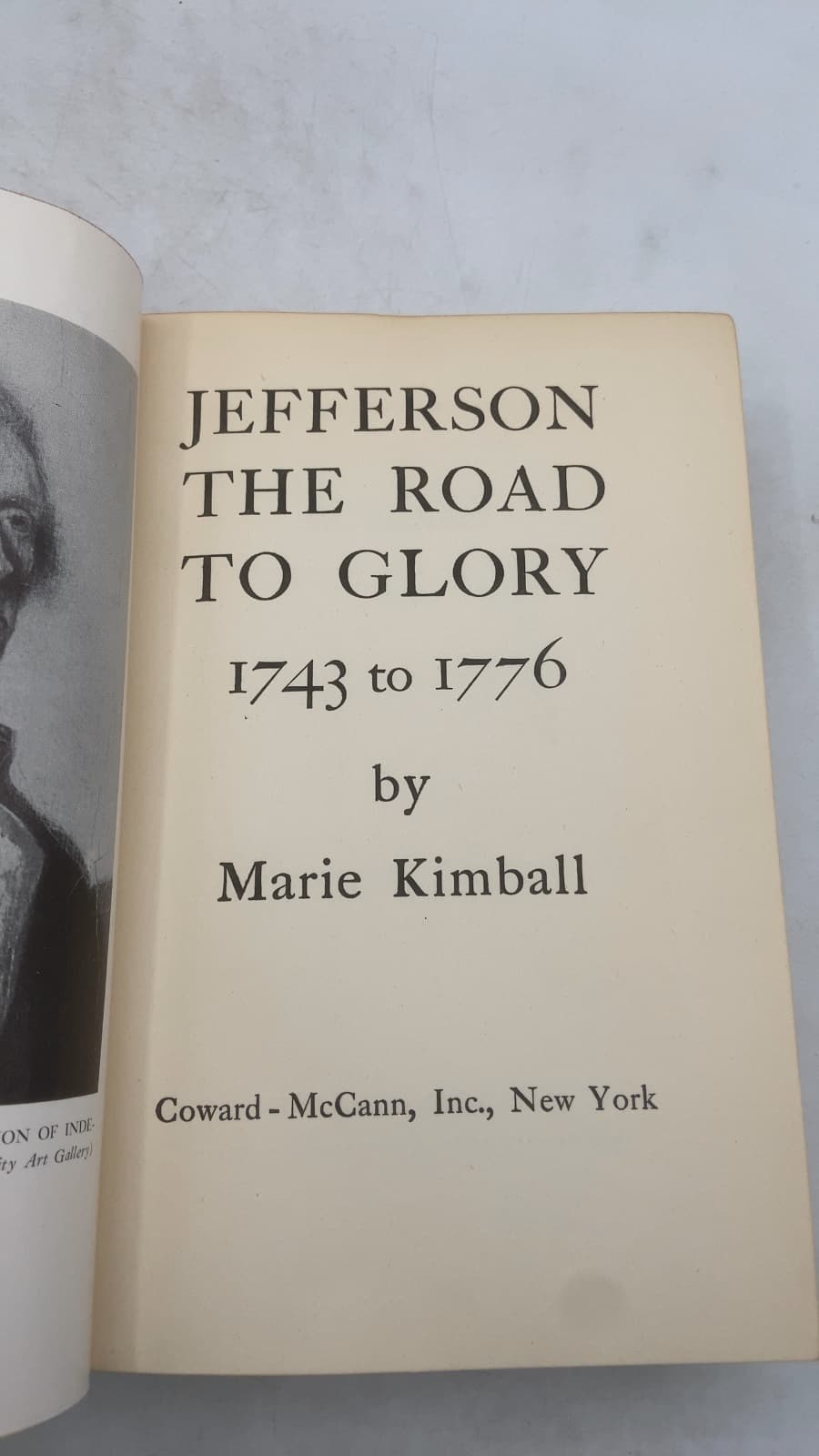 Jefferson The Road to Glory 1743 to 1776 by Marie Kimball - title page