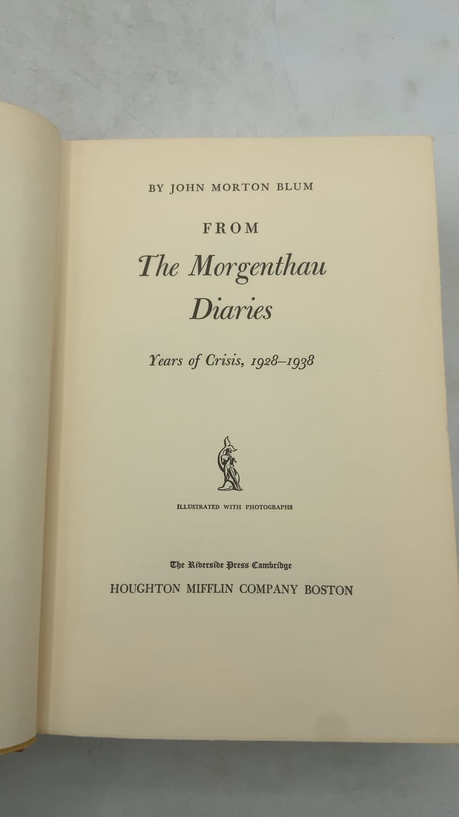 From the Morgenthau Diaries: Years of Crisis, 1928-1938 by John Morton Blum - title page