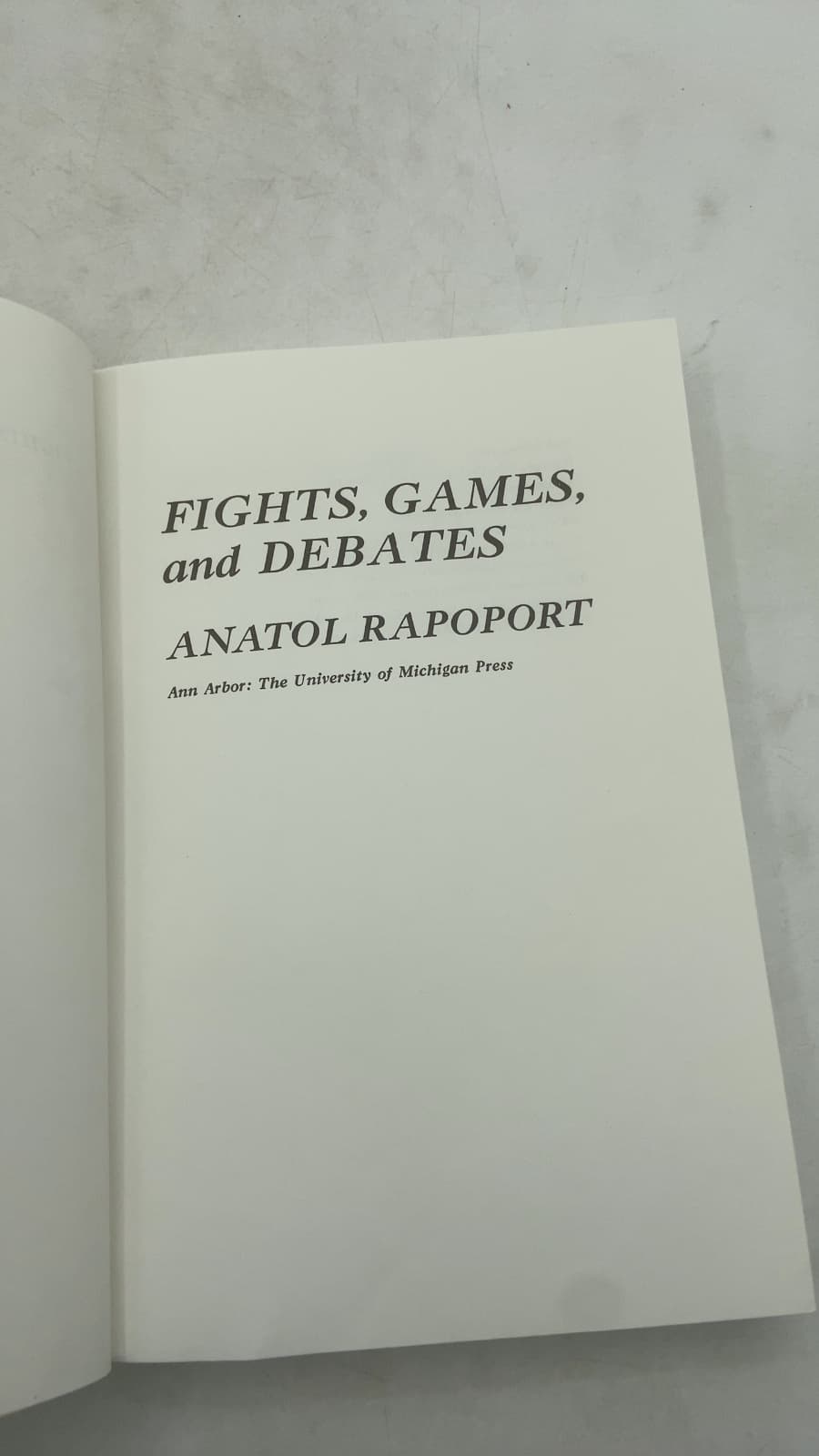 Fights, Games, and Debates by Anatol Rapoport - title page