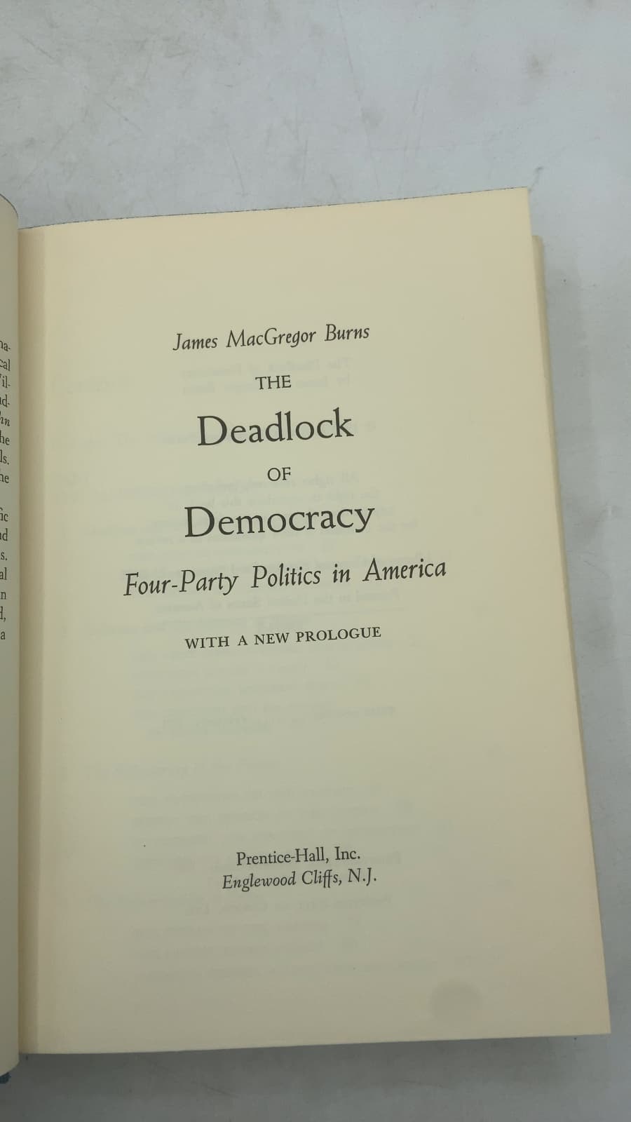 The Deadlock of Democracy: Four-Party Politics in America by James MacGregor Burns - title page