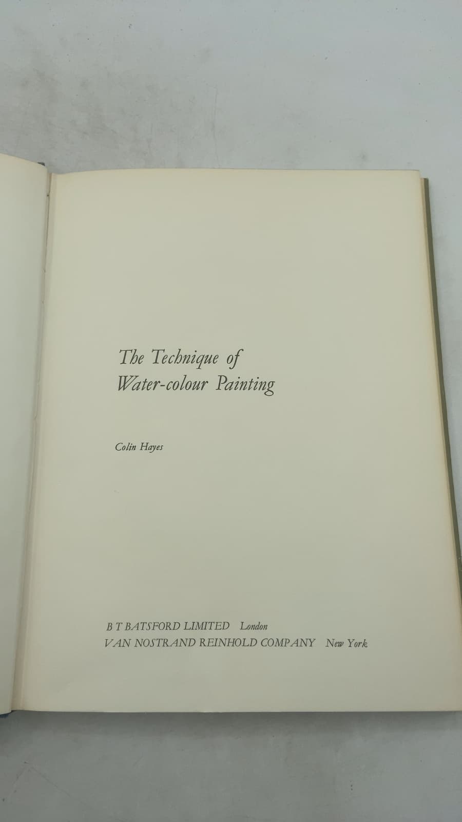 The Technique of Water-colour Painting by Colin Hayes - title page