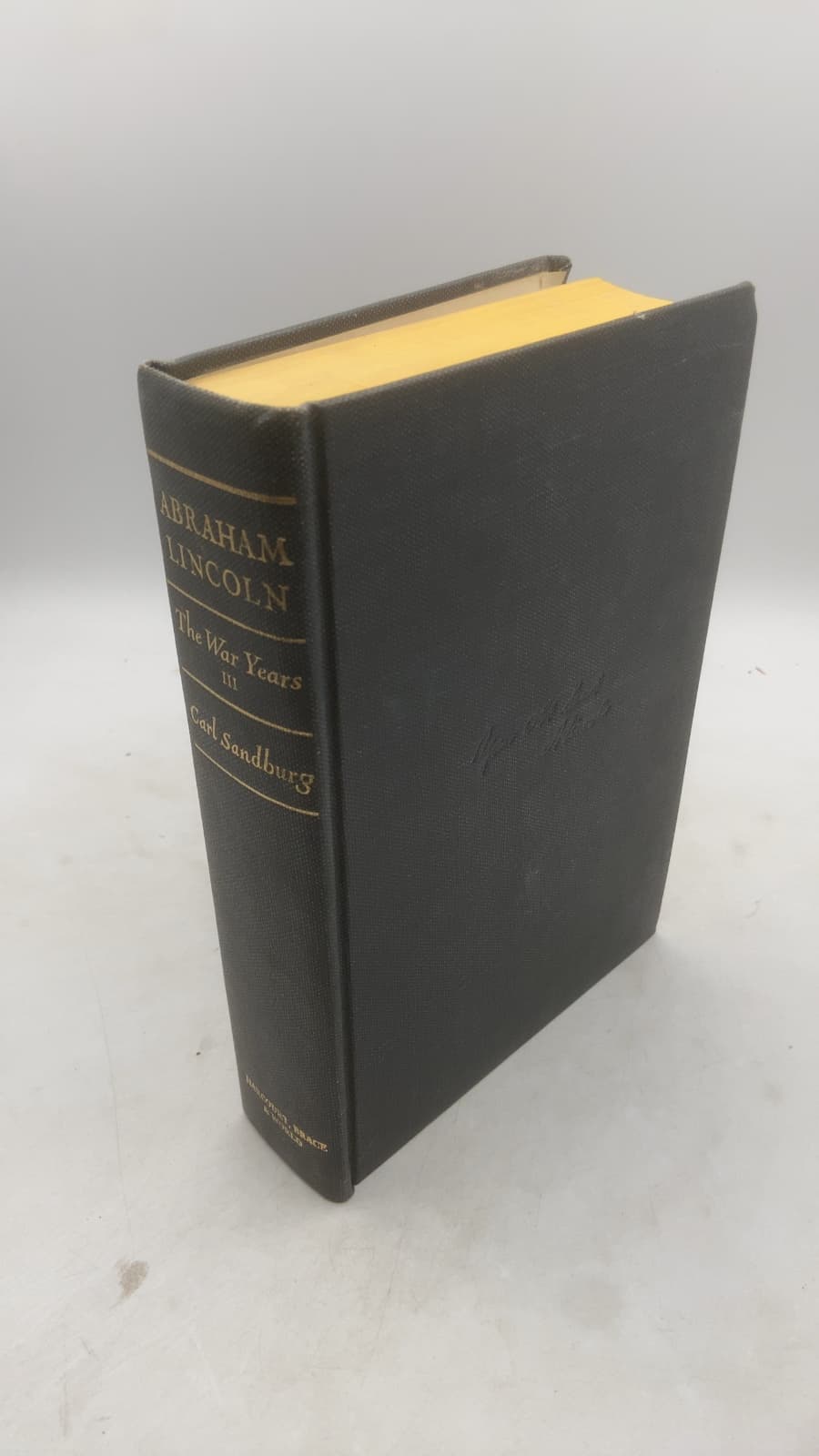 Abraham Lincoln: The War Years Volume Three