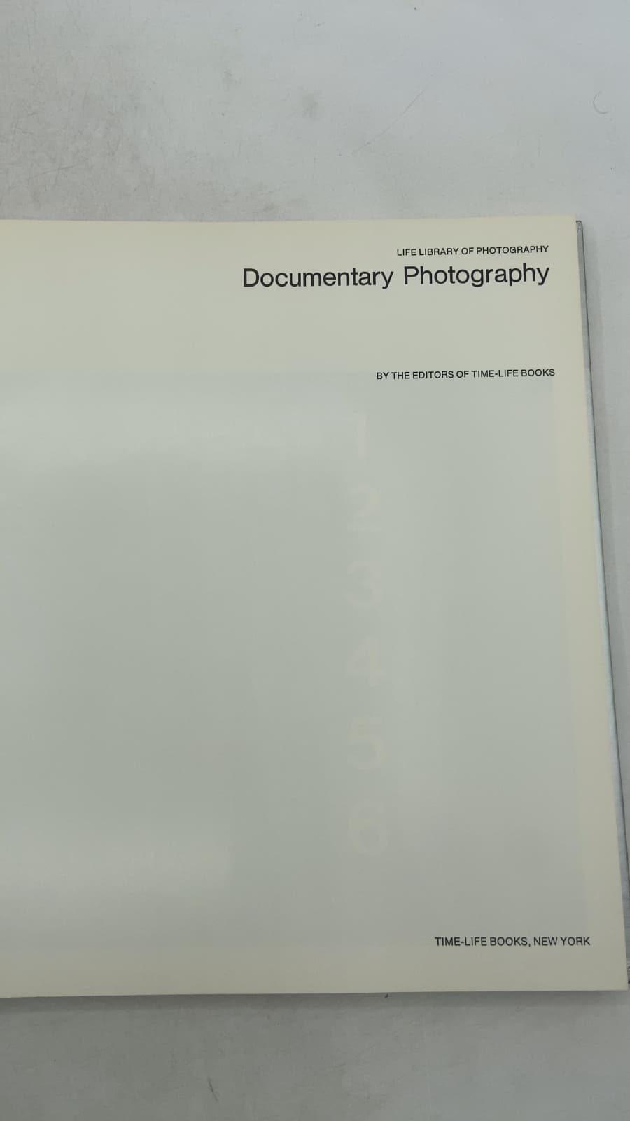 Documentary Photography by The Editors of Time-Life Books - title page