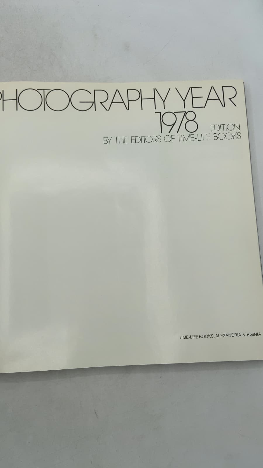 Photography Year 1978 Edition by BY THE Editors OF Time-Life Books - title page