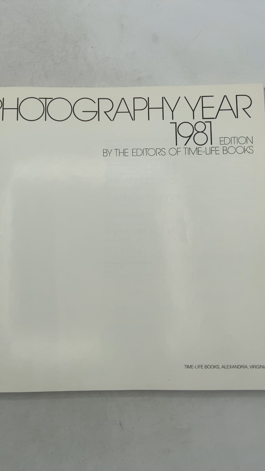 Photography Year 1981 Edition by BY THE Editors OF Time-Life Books - title page