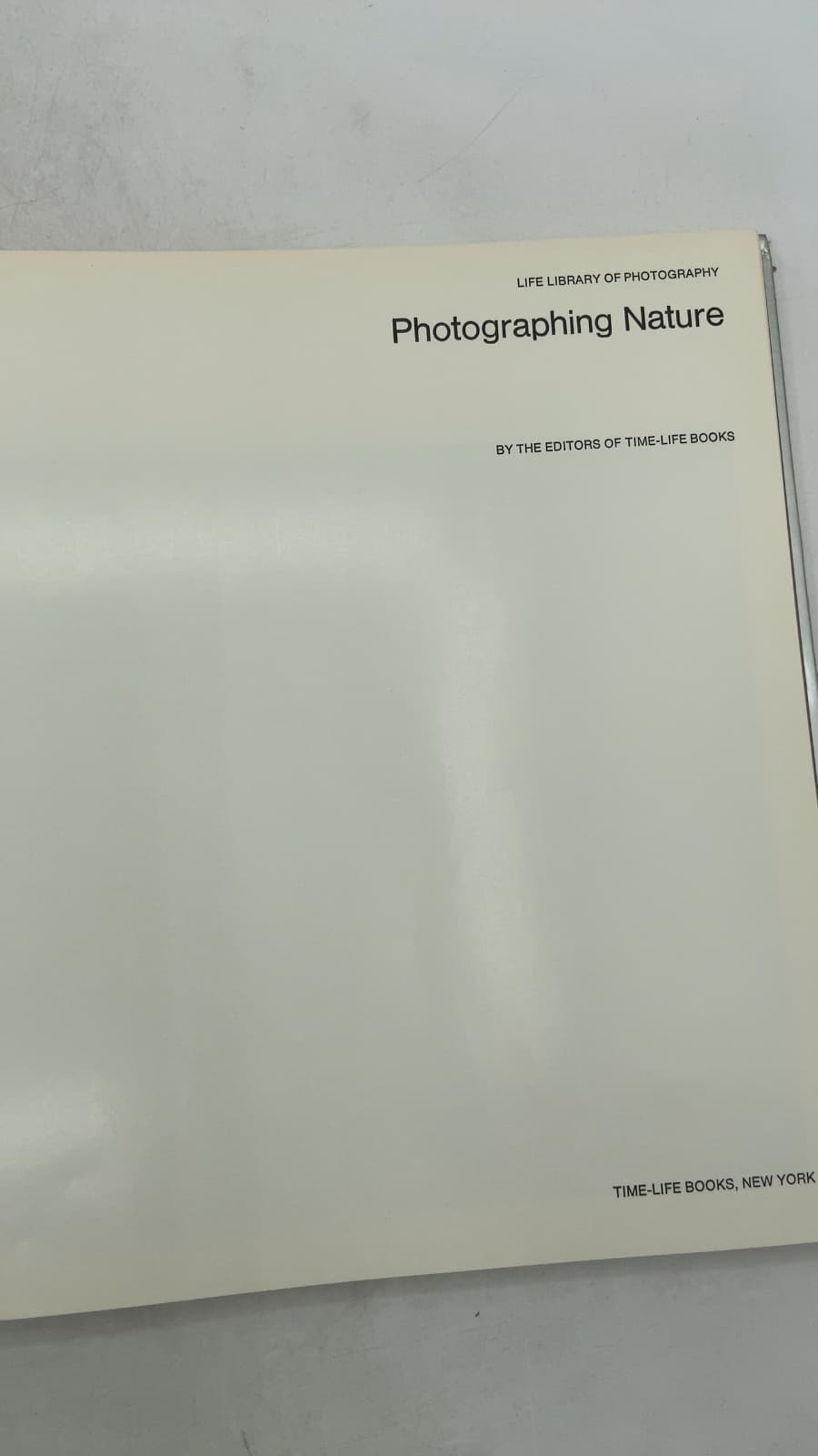 Photographing Nature by The Editors of Time-Life Books - title page