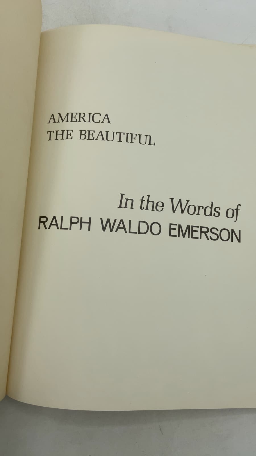 America the Beautiful: In the Words of Ralph Waldo Emerson by Ralph Waldo Emerson - title page