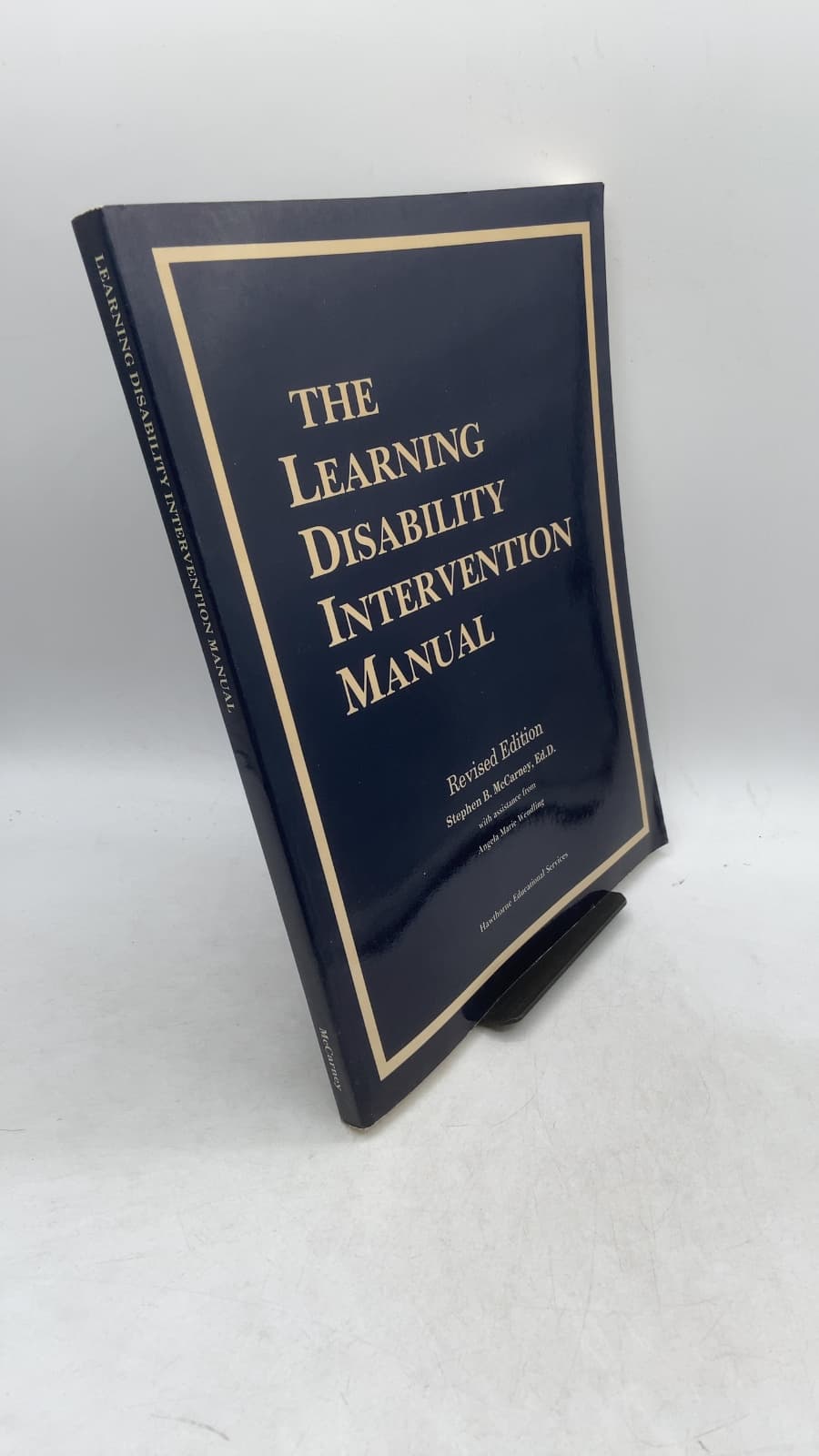 The Learning Disability Intervention Manual by Stephen B. McCarney, Ed.D. - front cover