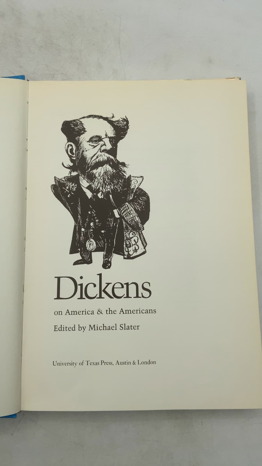 Dickens on America & the Americans by Charles Dickens (Edited by Michael Slater) - title page