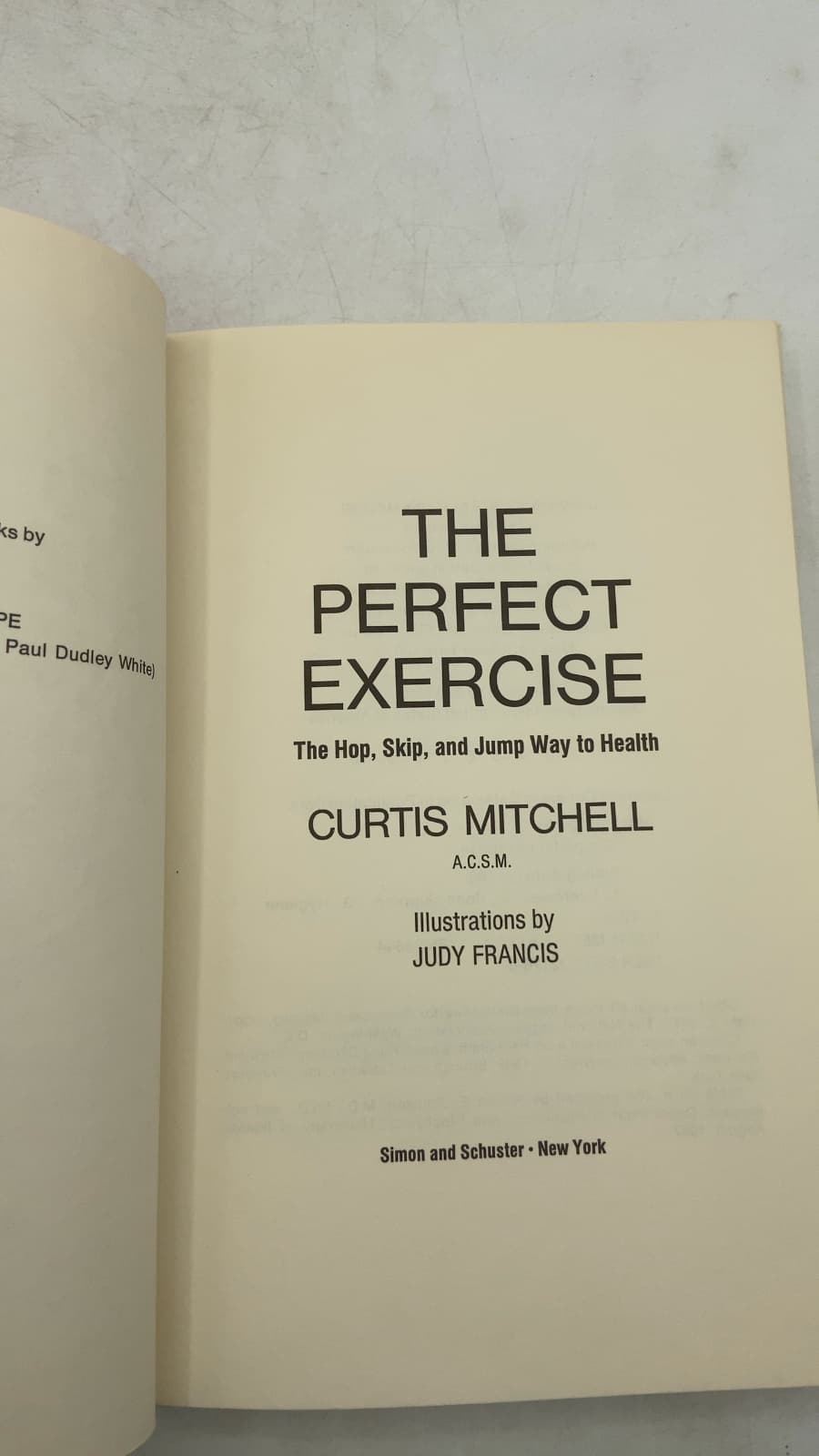 The Perfect Exercise: The Hop, Skip, and Jump Way to Health by Curtis Mitchell - title page
