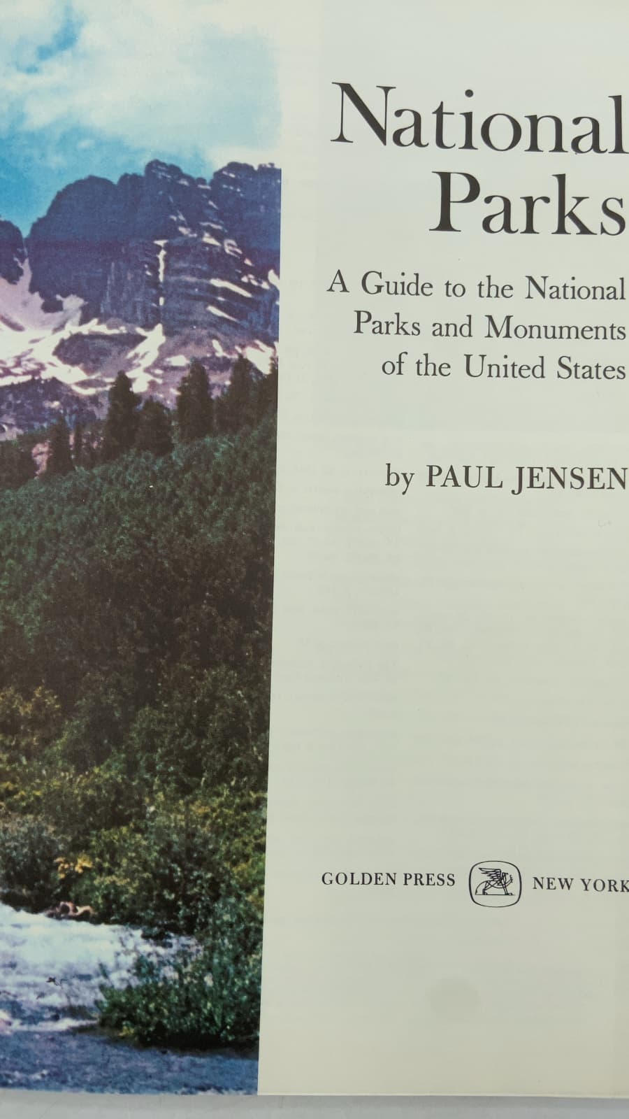 National Parks: A Guide to the National Parks and Monuments of the United States by Paul Jensen - title page