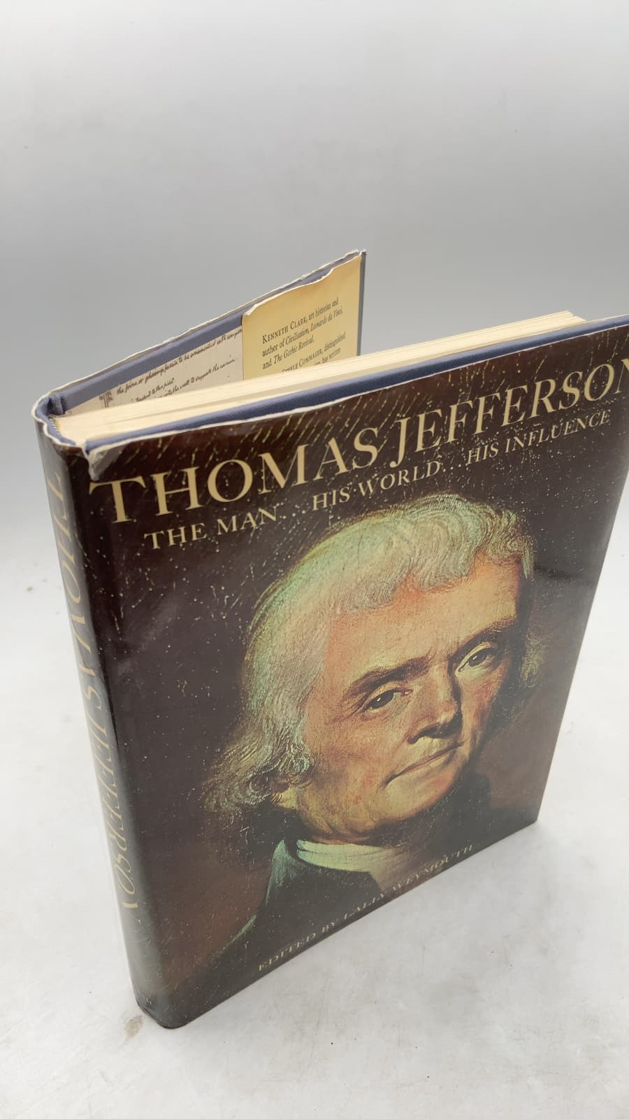 Thomas Jefferson: THE Man... HIS World... HIS Influence
