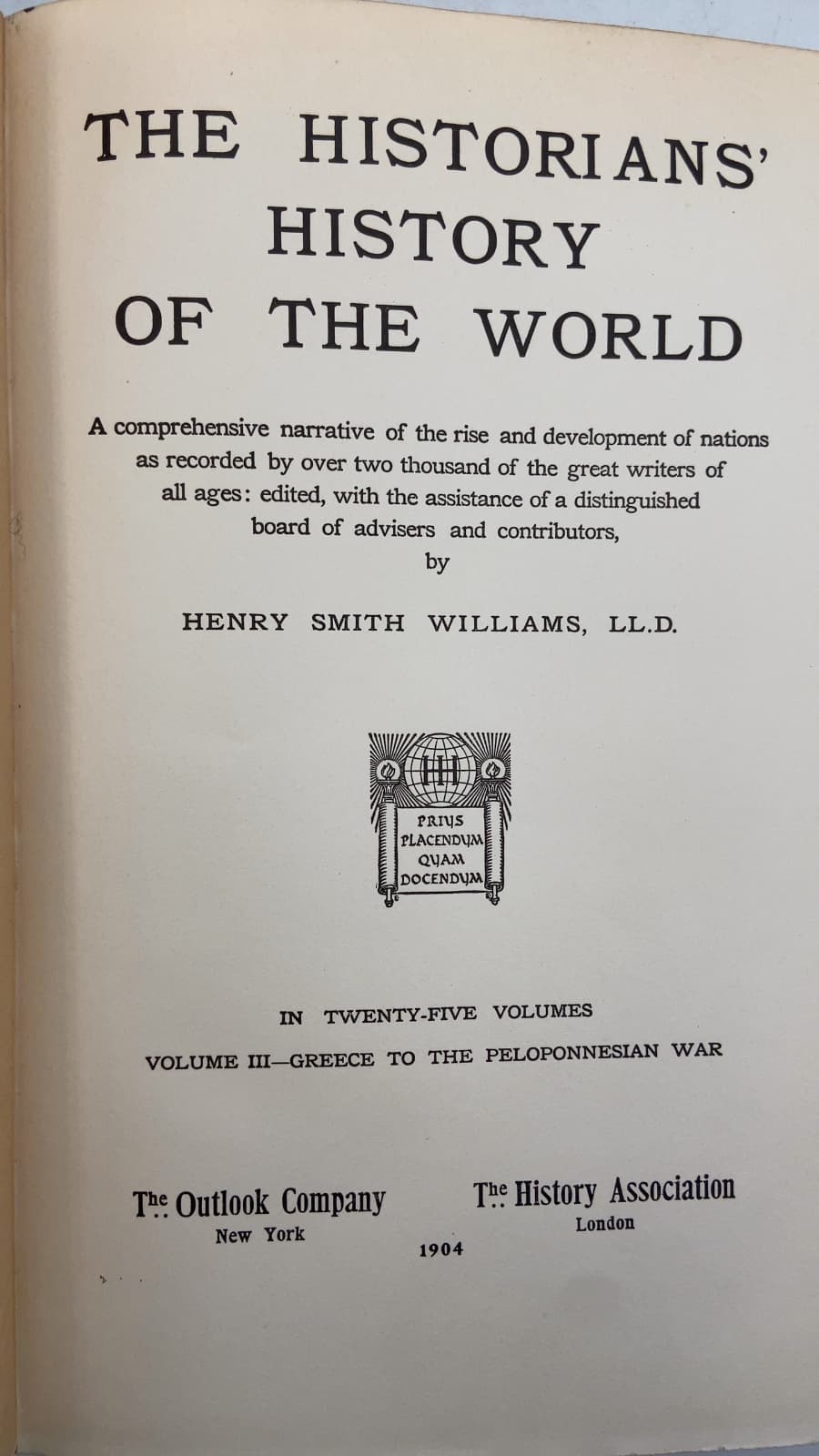 The Historians' History of the World, Volume III: Greece to the Peloponnesian War by Henry Smith Williams, LL.D. - title page