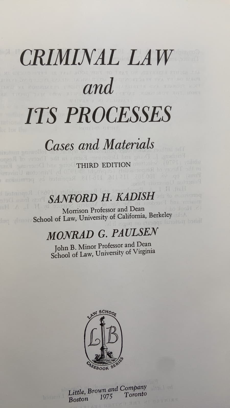Criminal Law and Its Processes: Cases and Materials by Sanford H. Kadish and Monrad G. Paulsen - title page
