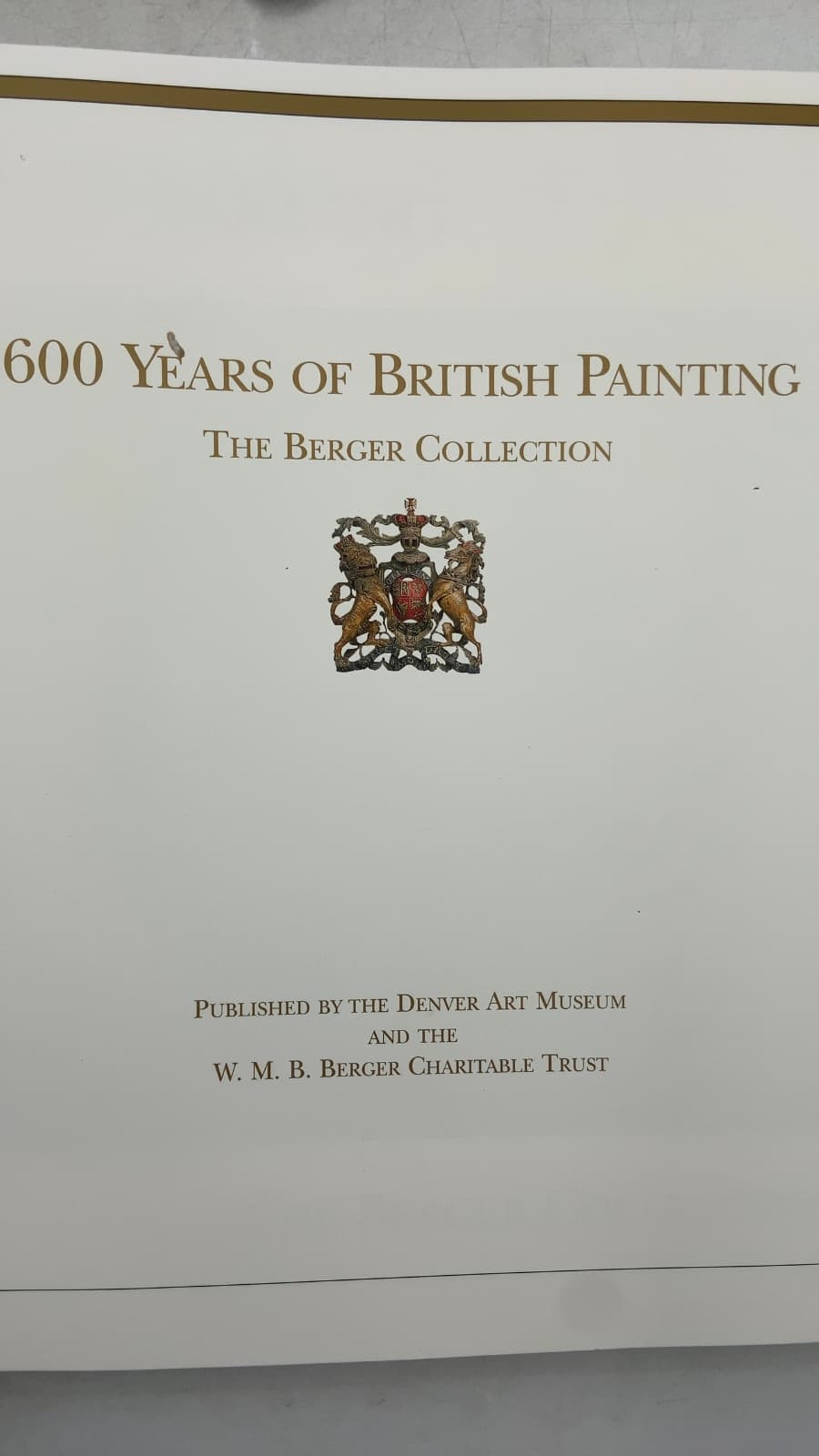 600 Years of British Painting: The Berger Collection at the Denver Art Museum by Sir Roy Strong (Introduction) - title page
