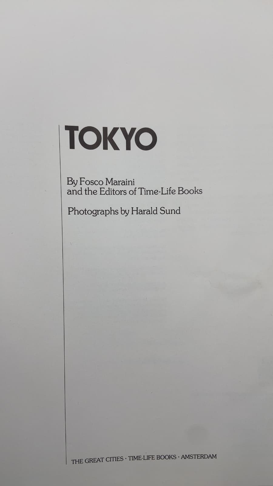 Tokyo by Fosco Maraini and the Editors of Time-Life Books - title page