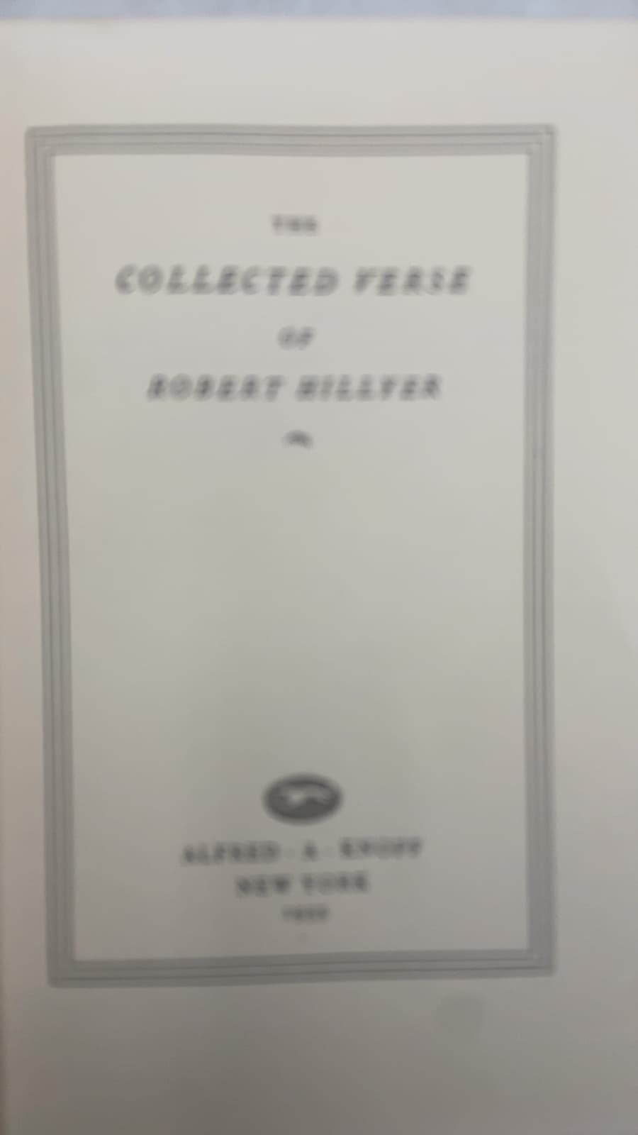 The Collected Verse of Robert Hillyer by Robert Hillyer - title page