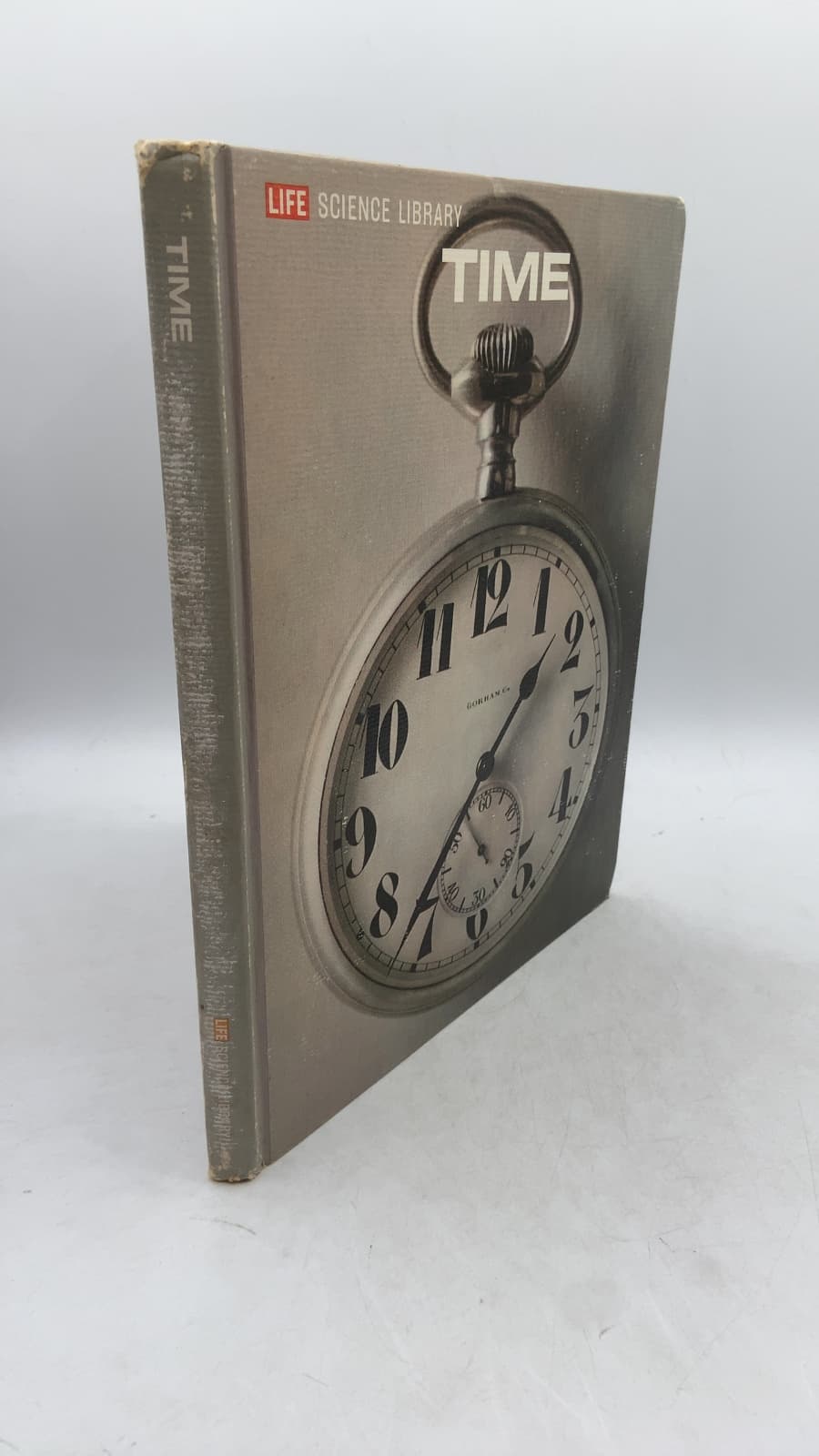 Time (Life Science Library) by Samuel A. Goudsmit, Robert Claiborne and the Editors of LIFE - front cover