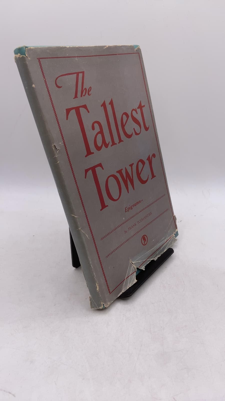 The Tallest Tower by Frank Pozmantier - front cover