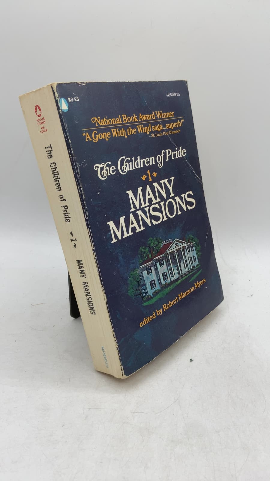 The Children of Pride: Many Mansions (1854-1860) by Robert Manson Myers - front cover