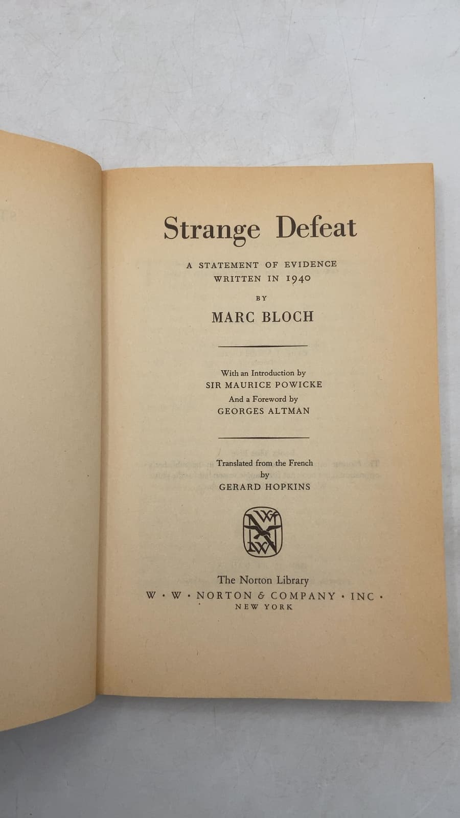 Strange Defeat: A Statement of Evidence Written in 1940 by Marc Bloch - title page